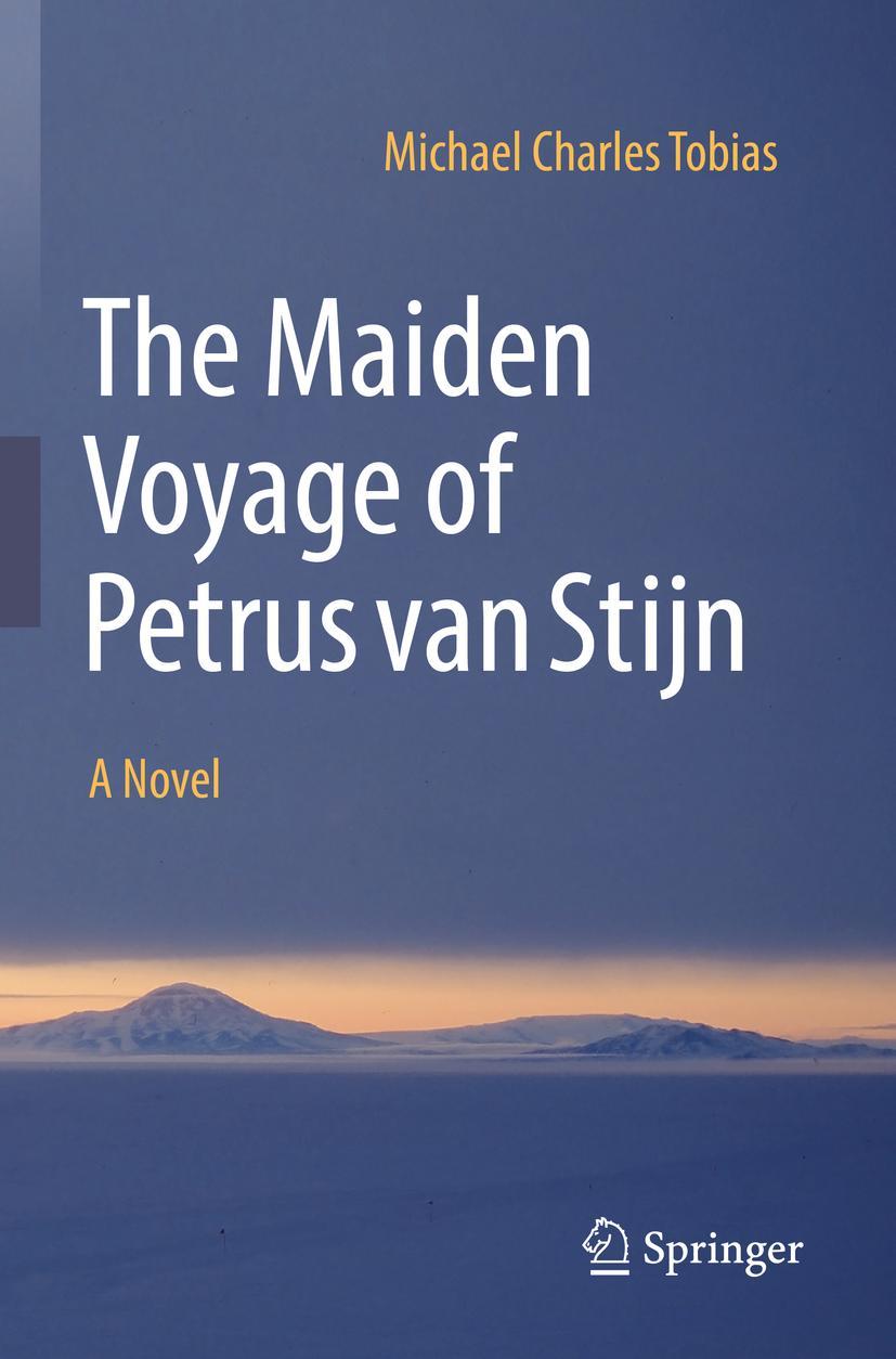 Vorderes Coverbild The Maiden Voyage of Petrus van Stijn