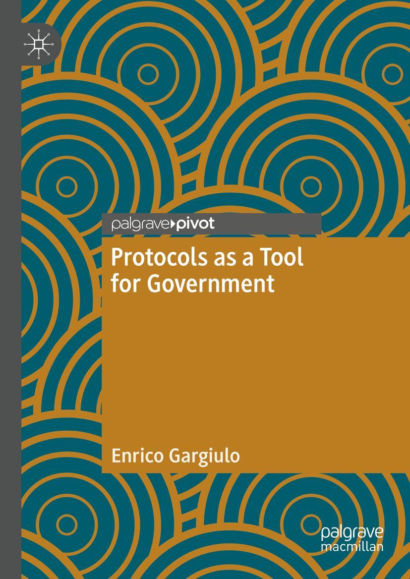 Vorderes Coverbild Protocols as a Tool for Government