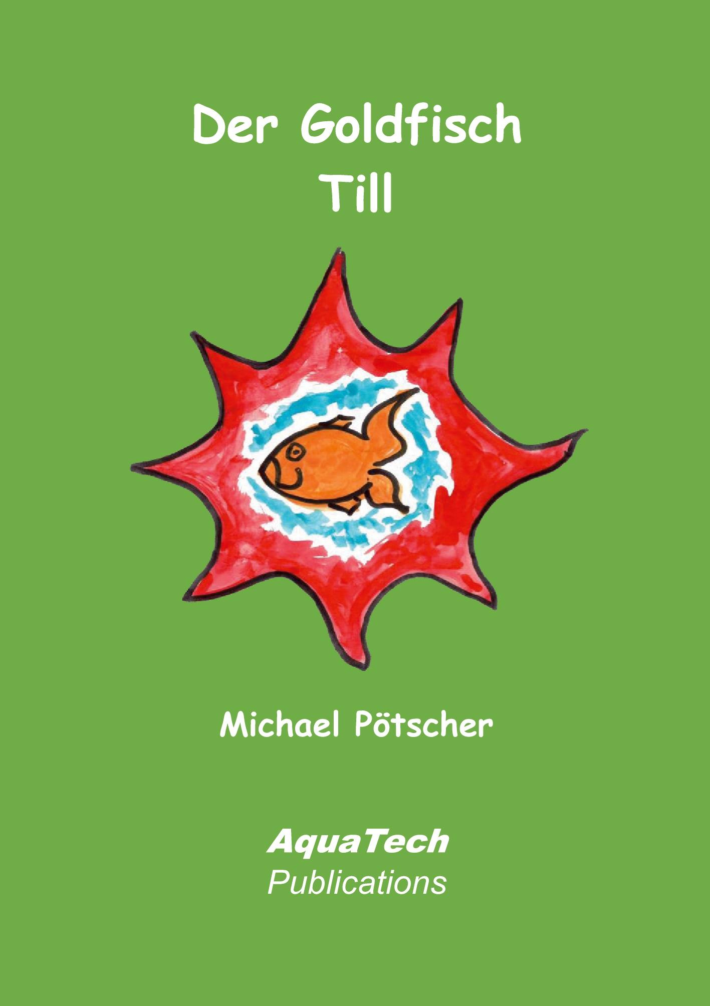 Vorderes Coverbild Der Goldfisch Till