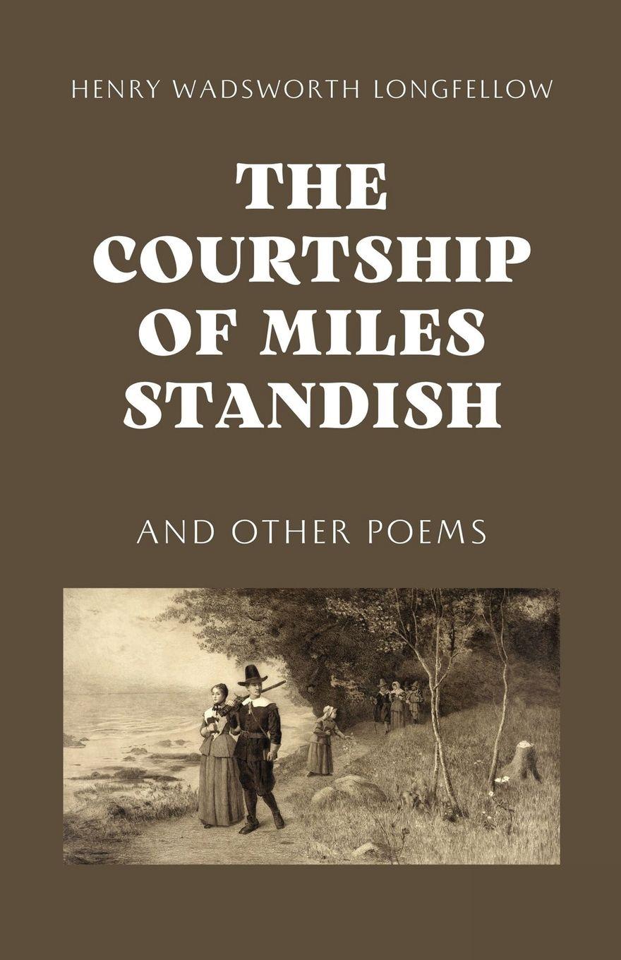 Vorderes Coverbild The Courtship of Miles Standish