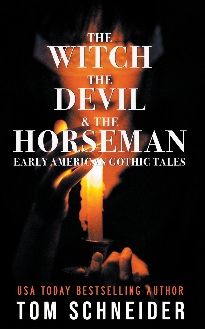 Vorderes Coverbild The Witch, The Devil, and The Horseman
