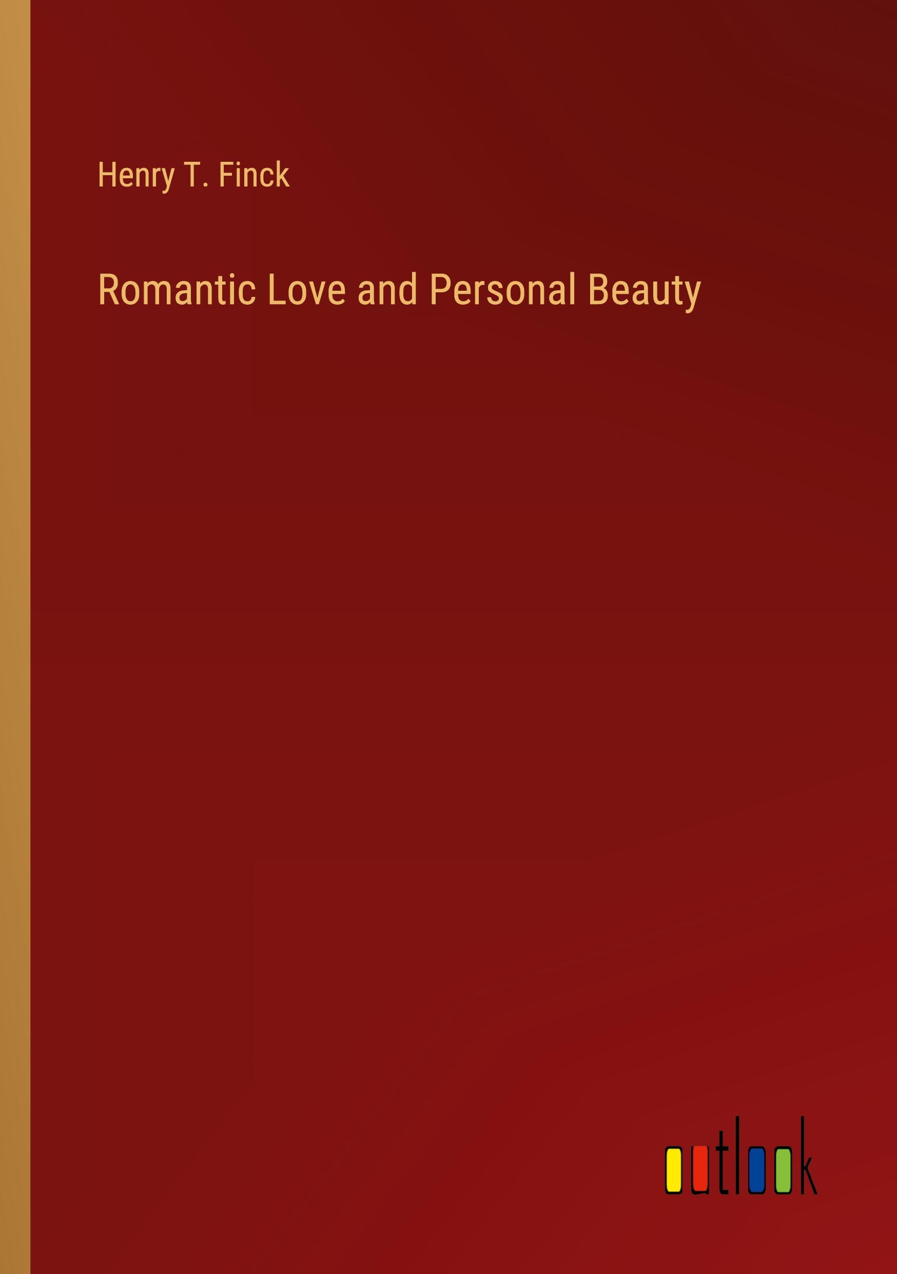 Vorderes Coverbild Romantic Love and Personal Beauty