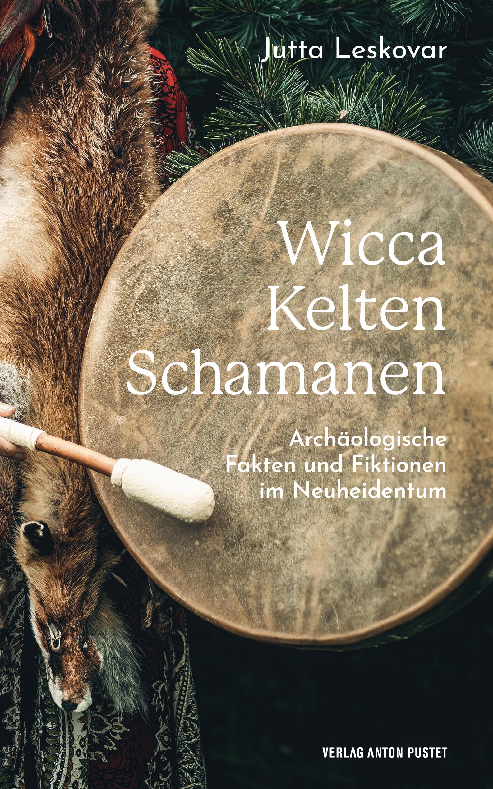 Vorderes Coverbild Wicca · Kelten · Schamanen