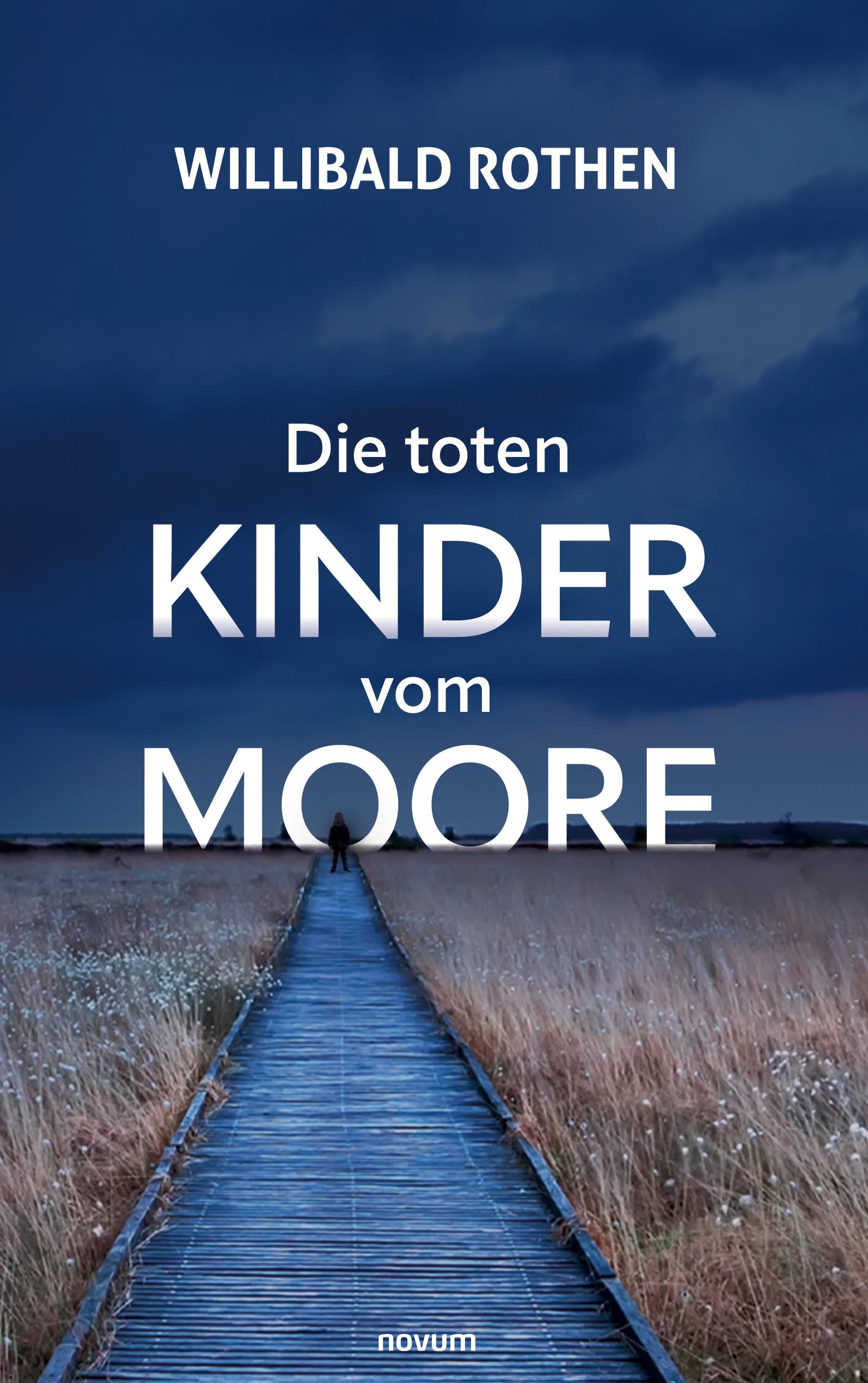 Vorderes Coverbild Die toten Kinder vom Moore