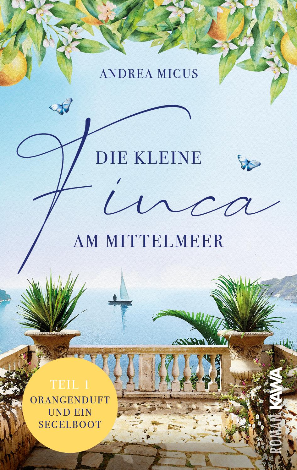 Vorderes Coverbild Die kleine Finca am Mittelmeer