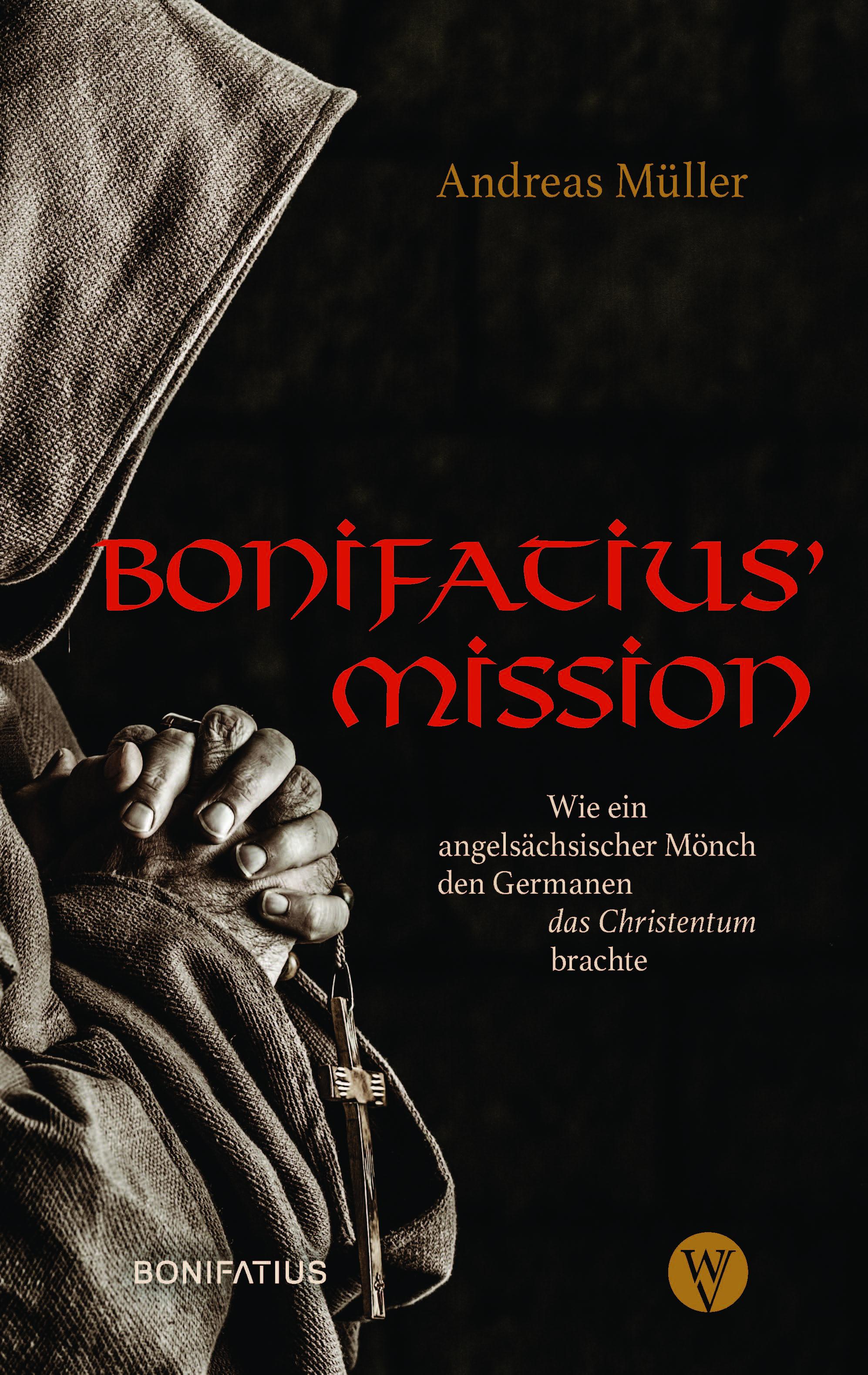 Vorderes Coverbild Bonifatius' Mission