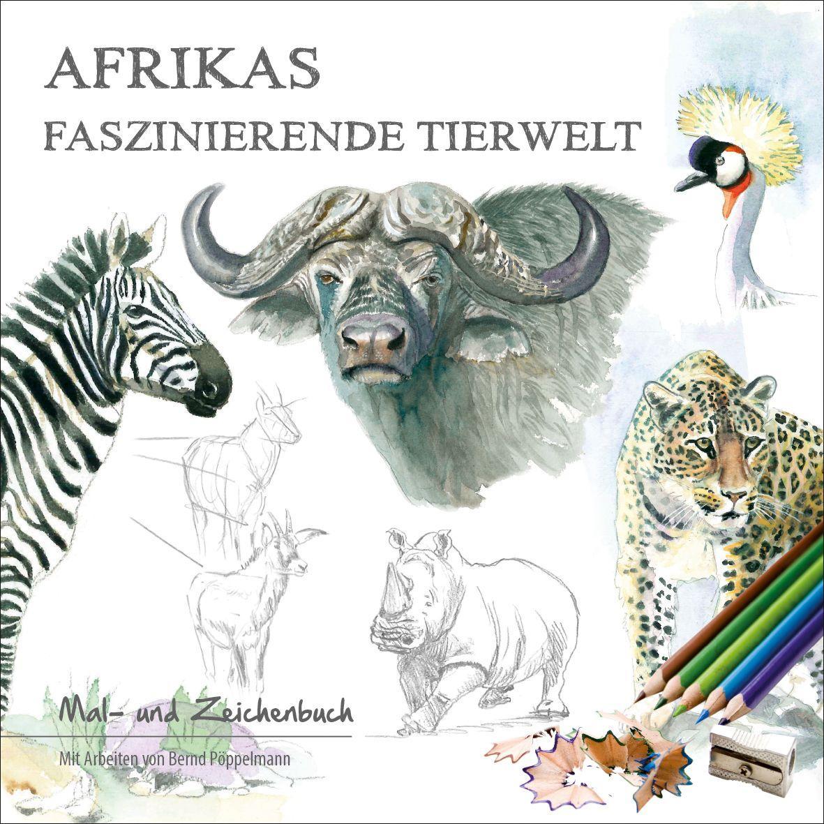 Vorderes Coverbild Afrikas faszinierende Tierwelt