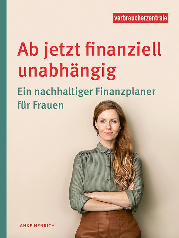 Vorderes Coverbild Ab jetzt finanziell unabhängig