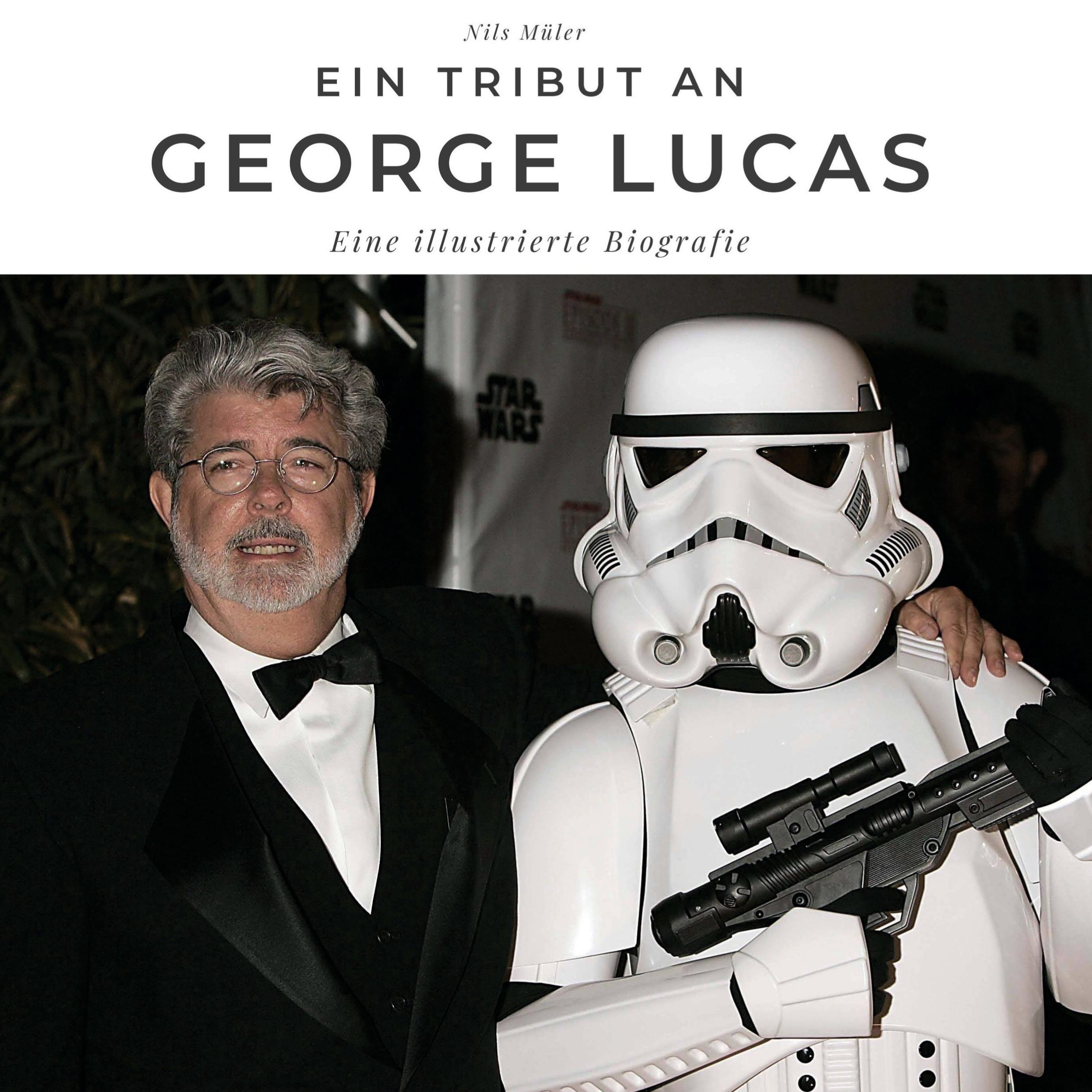 Vorderes Coverbild Ein Tribut an <br> George Lucas