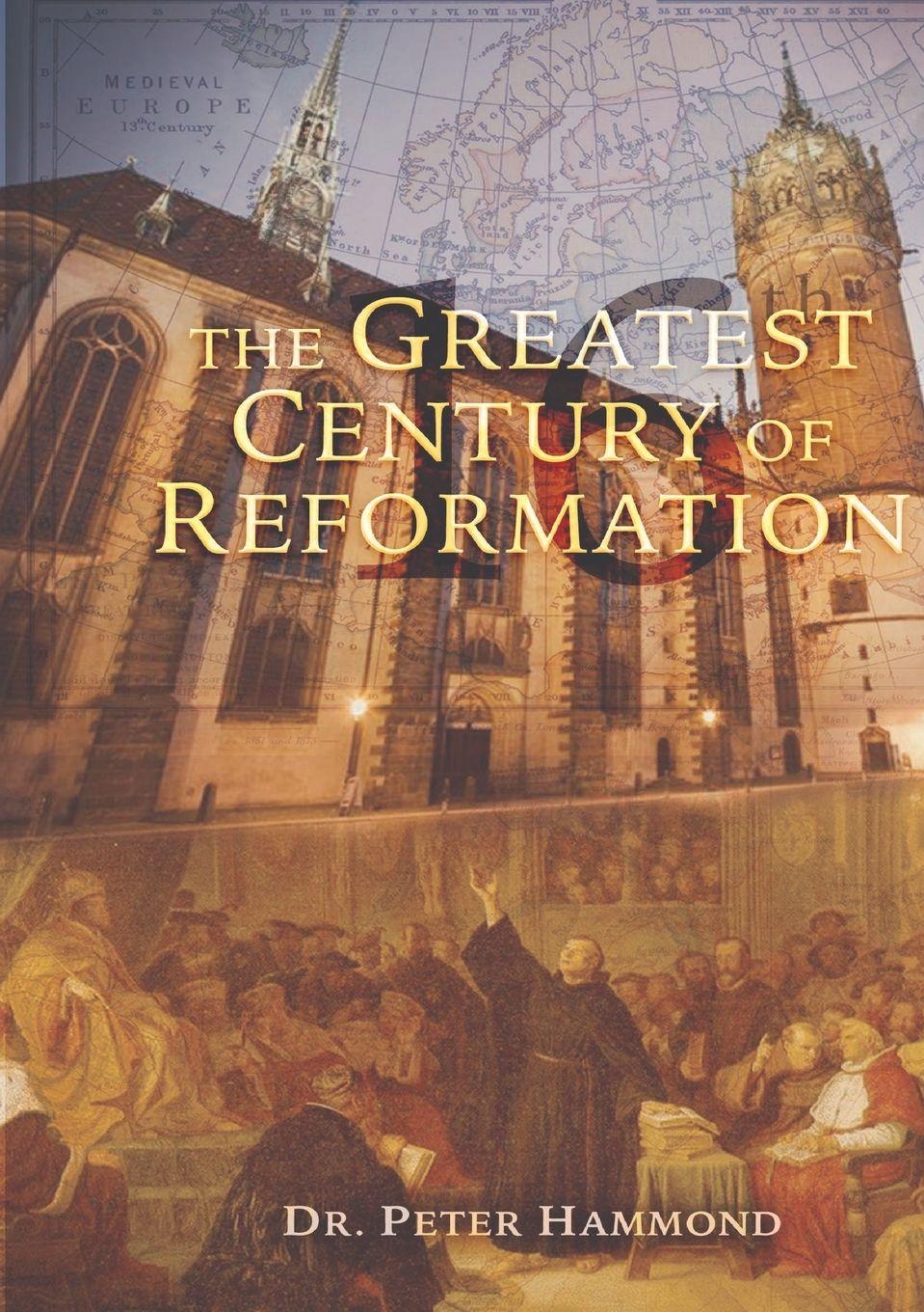 Vorderes Coverbild The Greatest Century of Reformation
