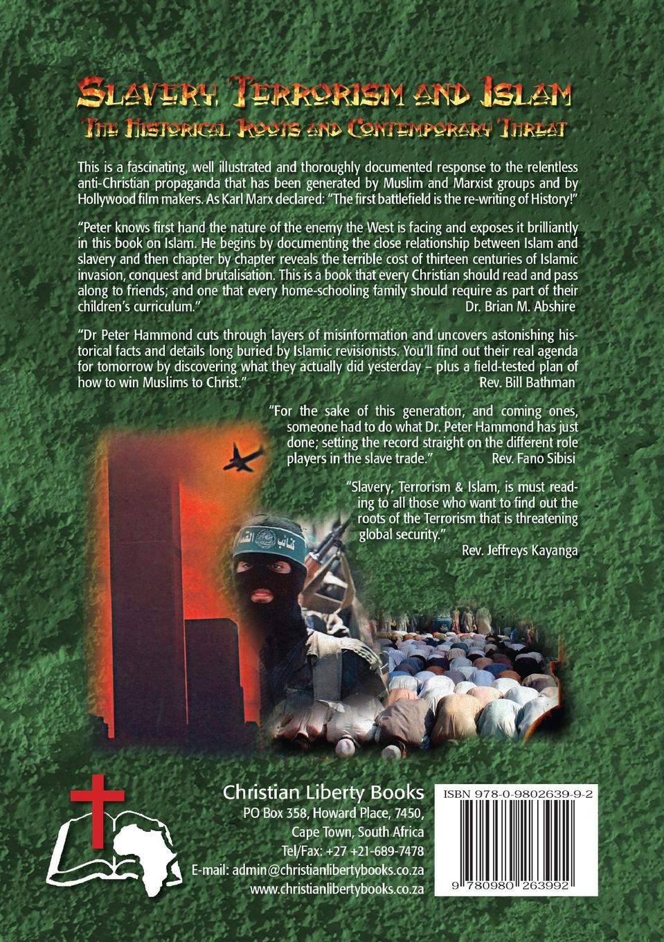 Rückseitencover Slavery, Terrorism and Islam - The Historical Roots and Contemporary Threat