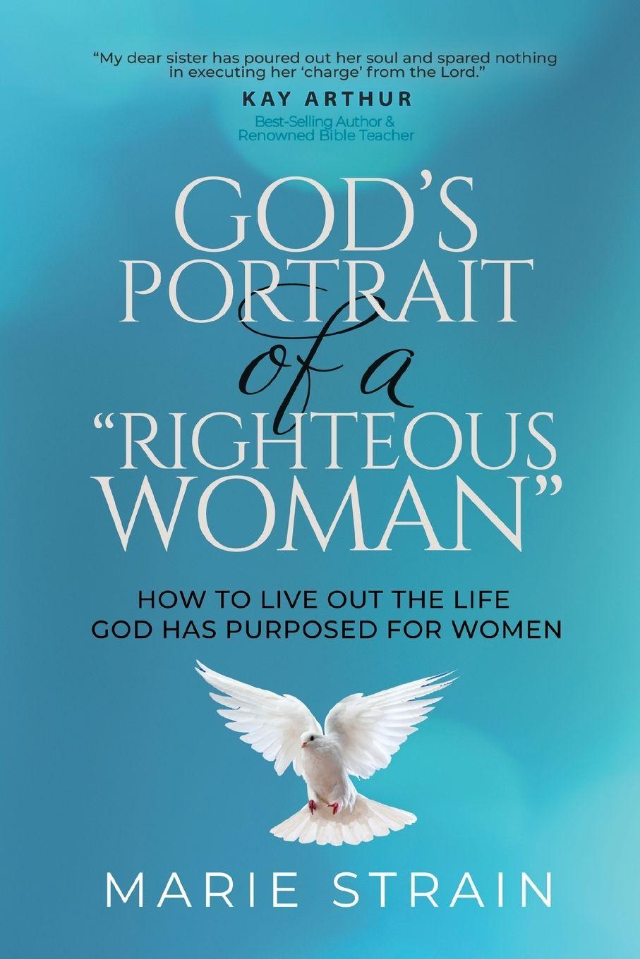 Vorderes Coverbild God's Portrait of a "Righteous Woman"
