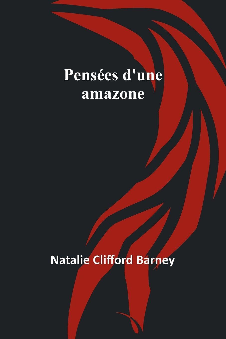 Vorderes Coverbild Pensées d'une amazone