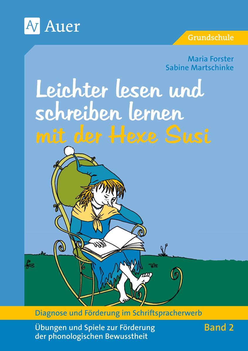 Vorderes Coverbild Diagnose und Förderung im Schriftspracherwerb, Leichter lesen und schreiben lernen mit der Hexe Susi