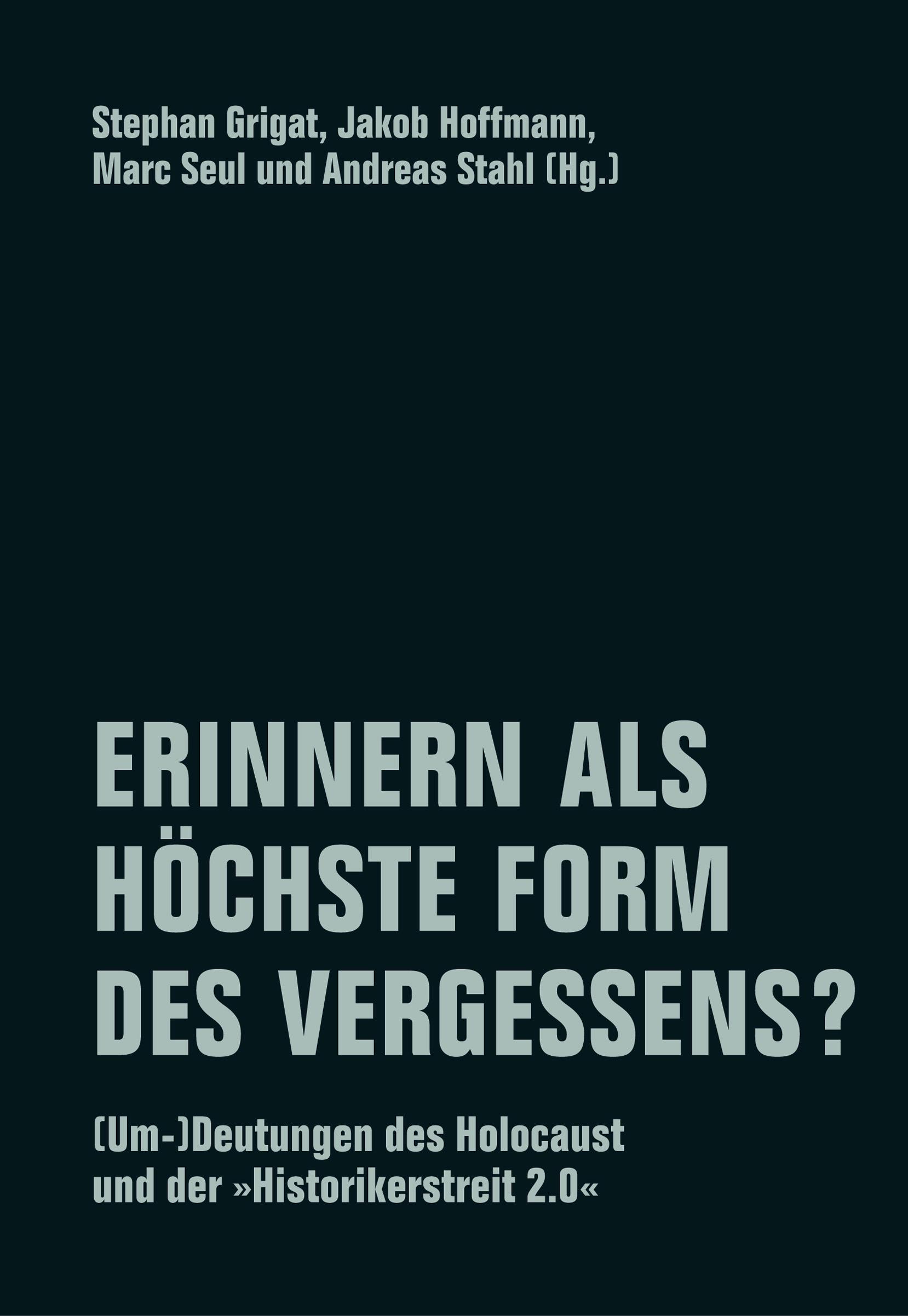 Vorderes Coverbild Erinnern als höchste Form des Vergessens?
