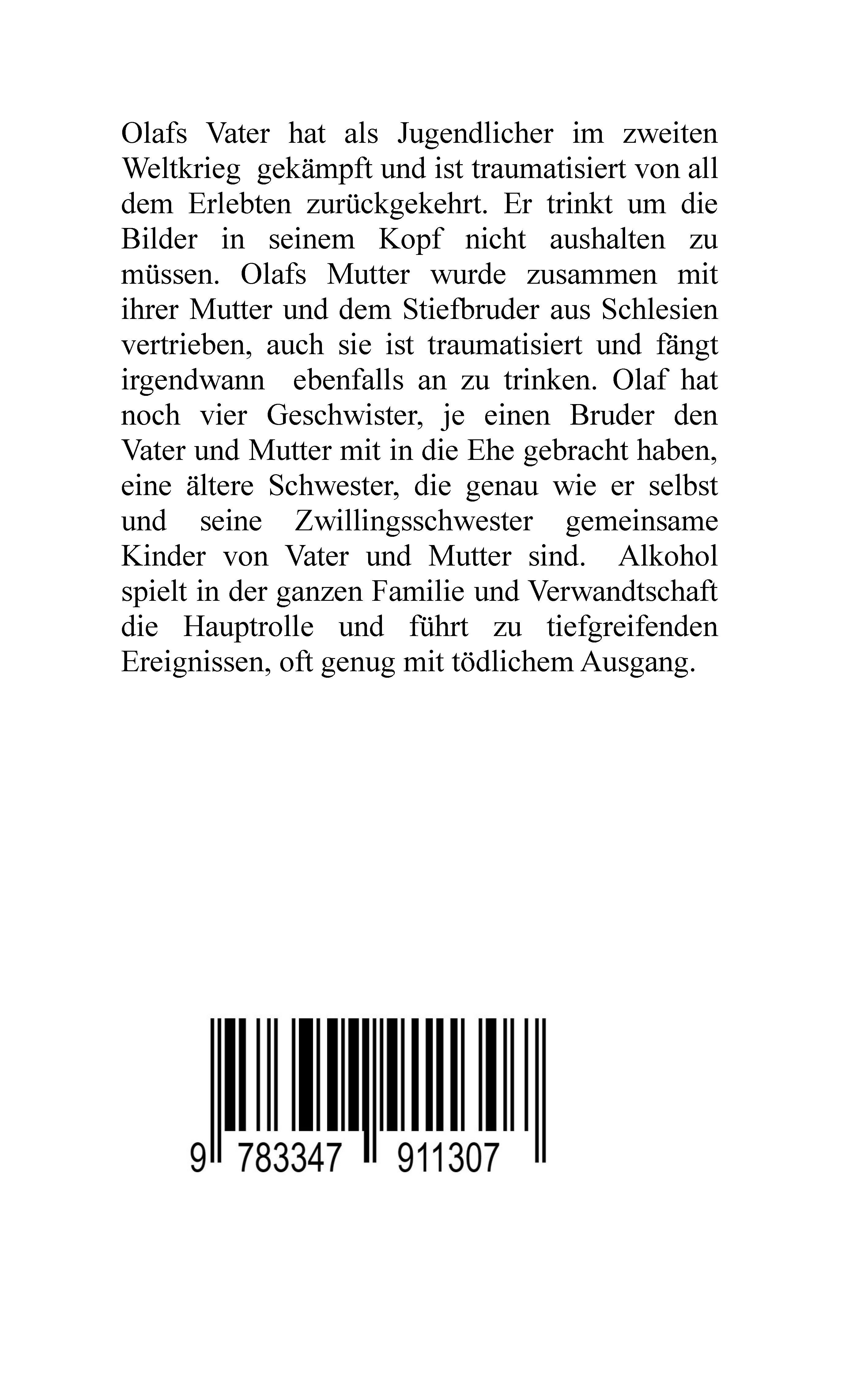 Rückseitencover Vererbtes Trauma - Gelebte Sucht - Alkoholsucht, Angst, Suchttherapie, Familienaufstellung, Scheidung, Psychotherapie, Kontrollzwang, Trennung, Abtreibung, uneheliche Kinder, Kontaktabbruch