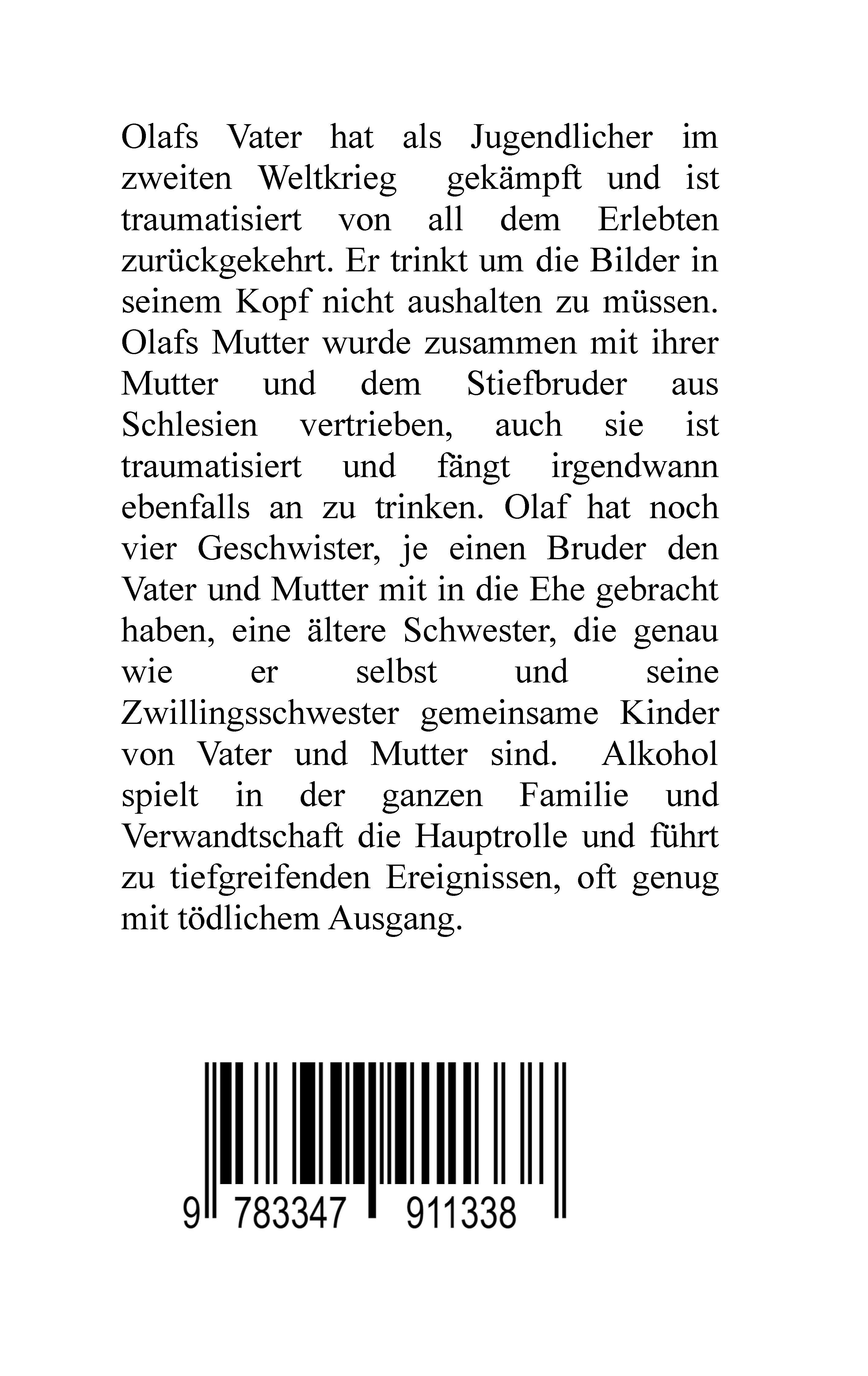 Rückseitencover Vererbtes Trauma - Gelebte Sucht - Alkoholsucht, Angst, Suchttherapie, Familienaufstellung, Scheidung, Psychotherapie, Kontrollzwang, Trennung, Abtreibung, uneheliche Kinder, Kontaktabbruch