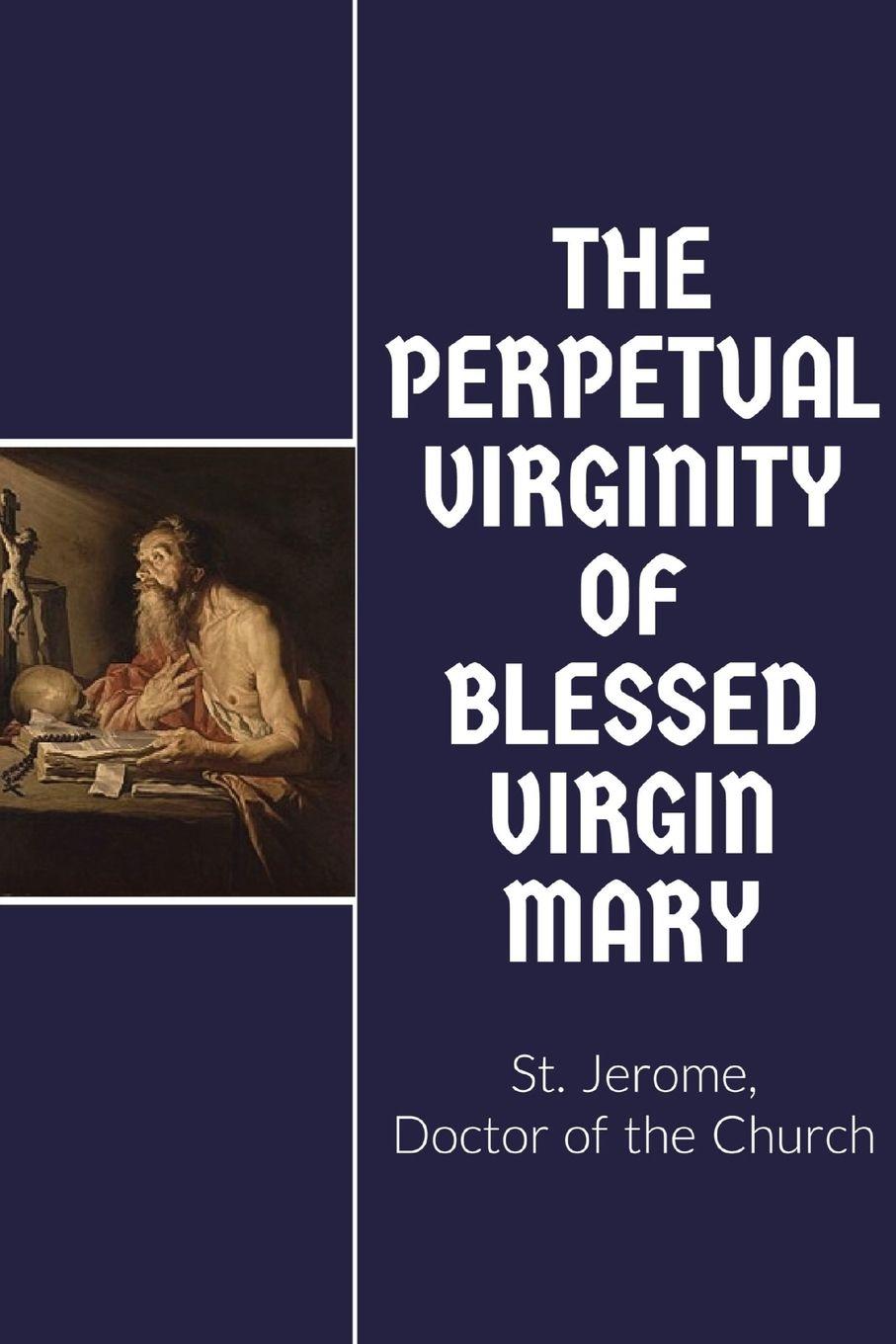 Vorderes Coverbild The Perpetual Virginity of Blessed Mary