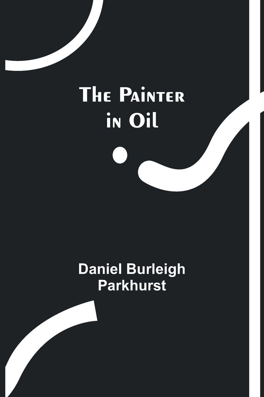 Vorderes Coverbild The Painter in Oil