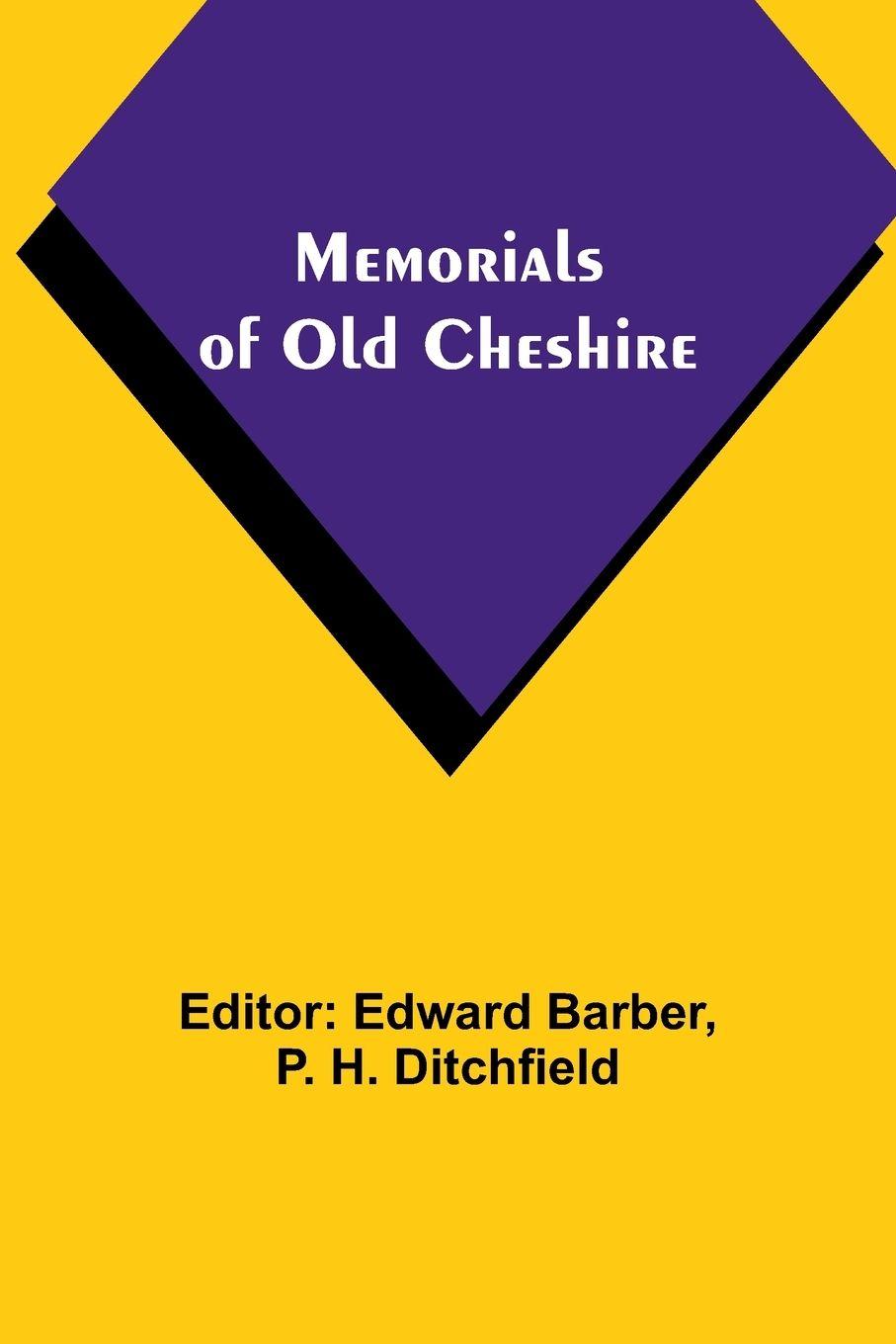 Vorderes Coverbild Memorials of old Cheshire
