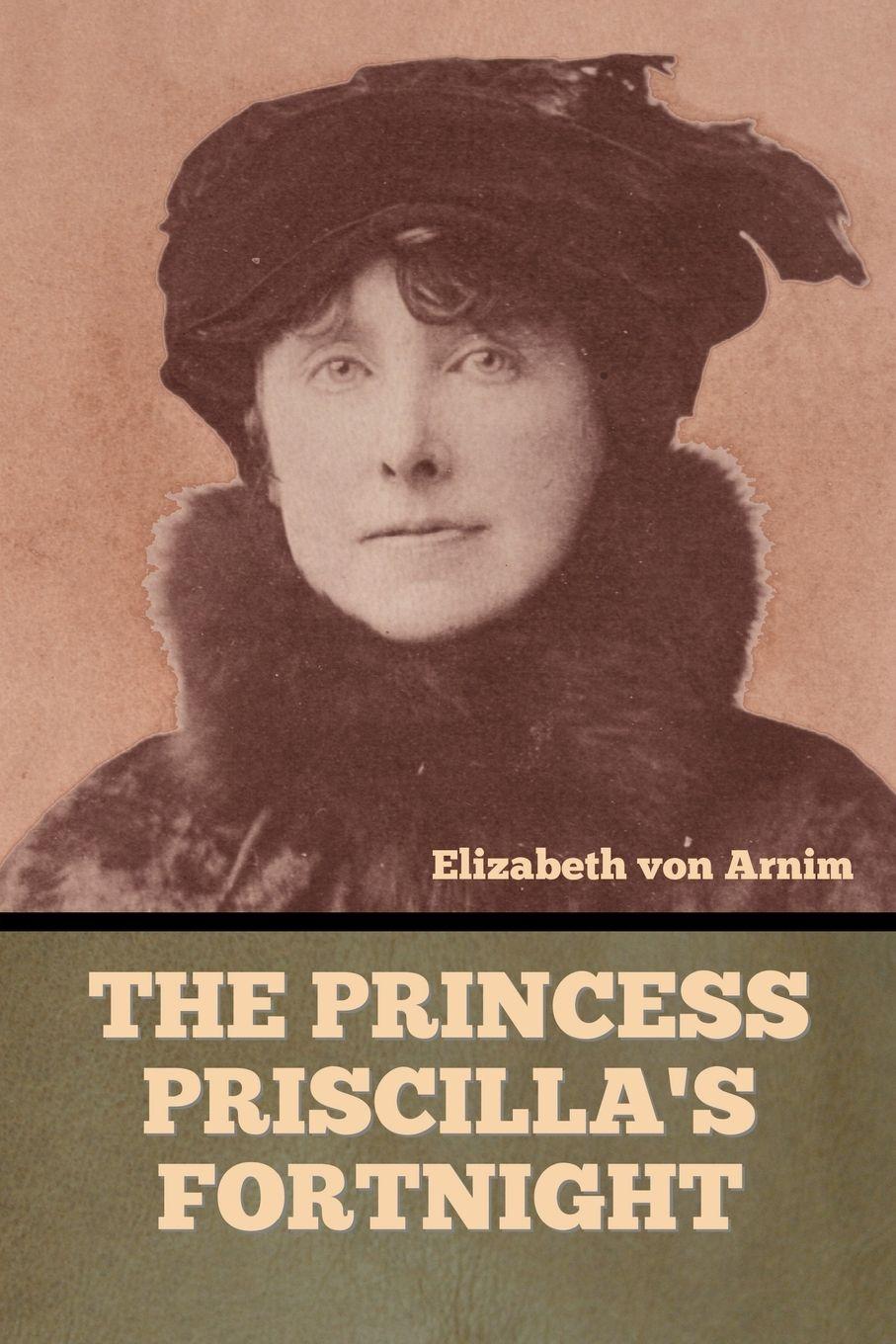 Vorderes Coverbild The Princess Priscilla's Fortnight