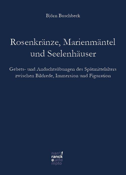 Vorderes Coverbild Rosenkränze, Marienmäntel, Seelenhäuser