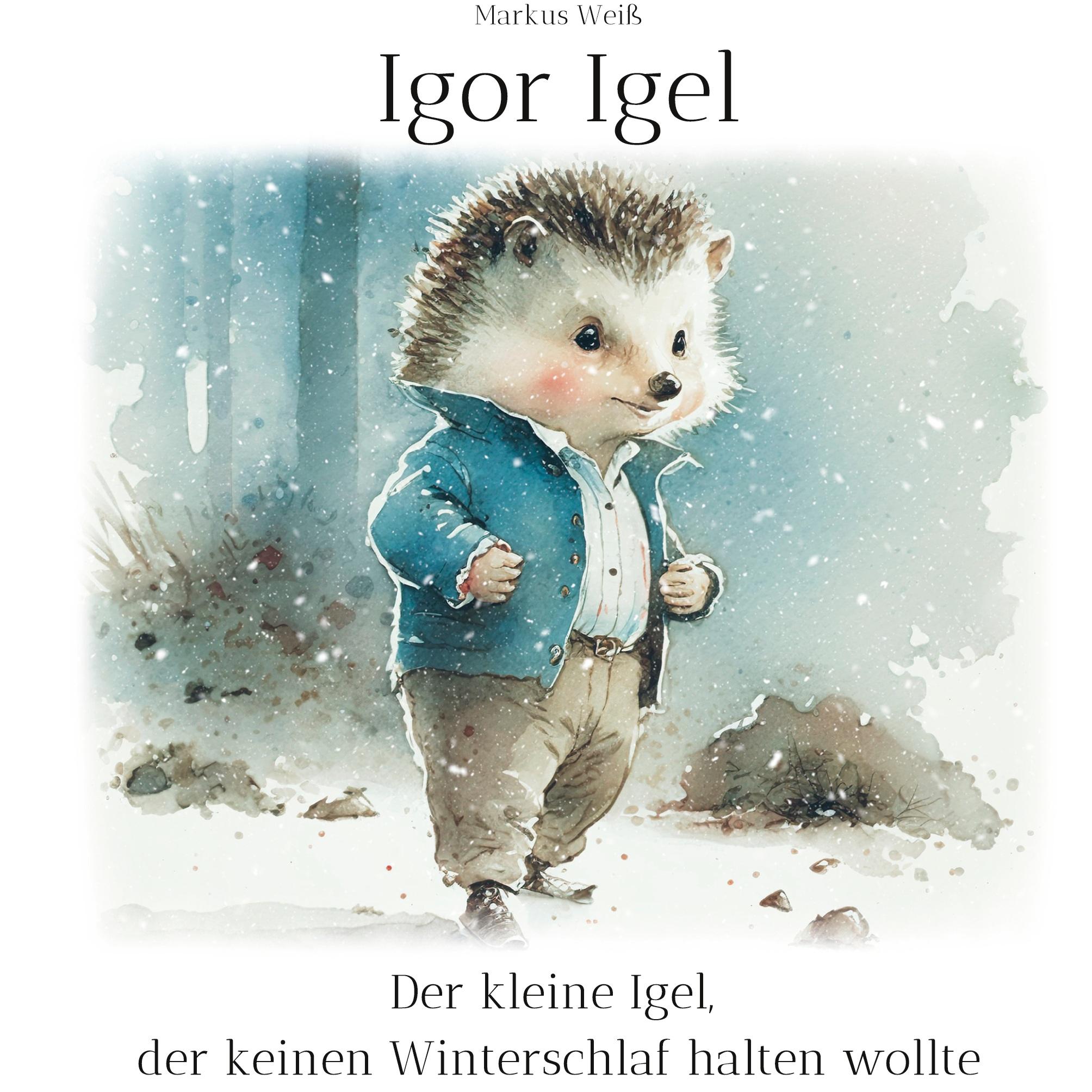 Vorderes Coverbild Igor Igel