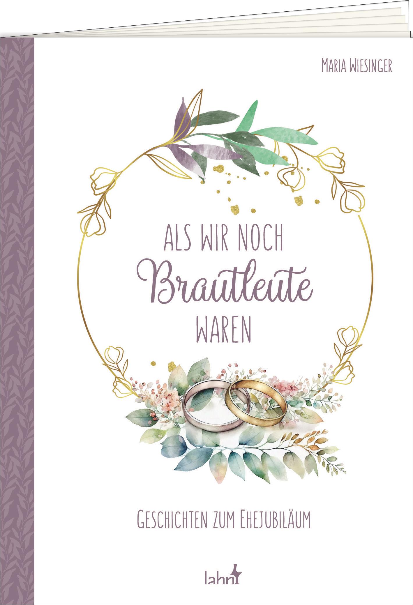 Vorderes Coverbild Als wir noch Brautleute waren