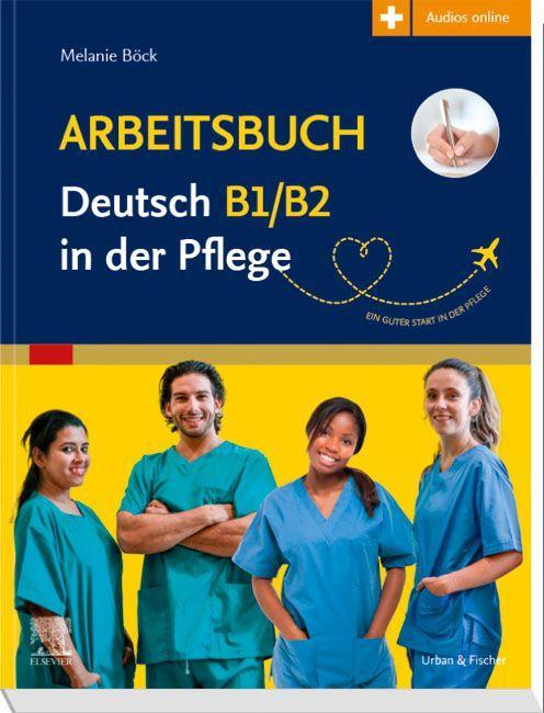 Vorderes Coverbild Arbeitsbuch Deutsch B1/B2 in der Pflege