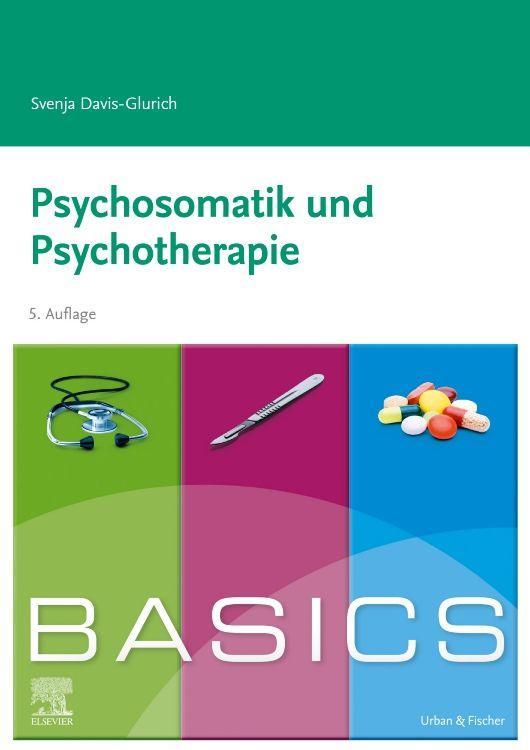 Vorderes Coverbild BASICS Psychosomatik und Psychotherapie