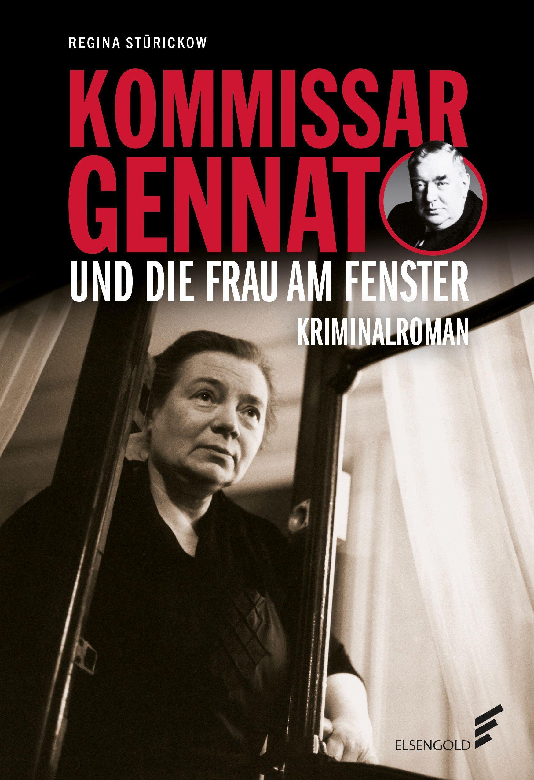 Vorderes Coverbild Kommissar Gennat und die Frau am Fenster
