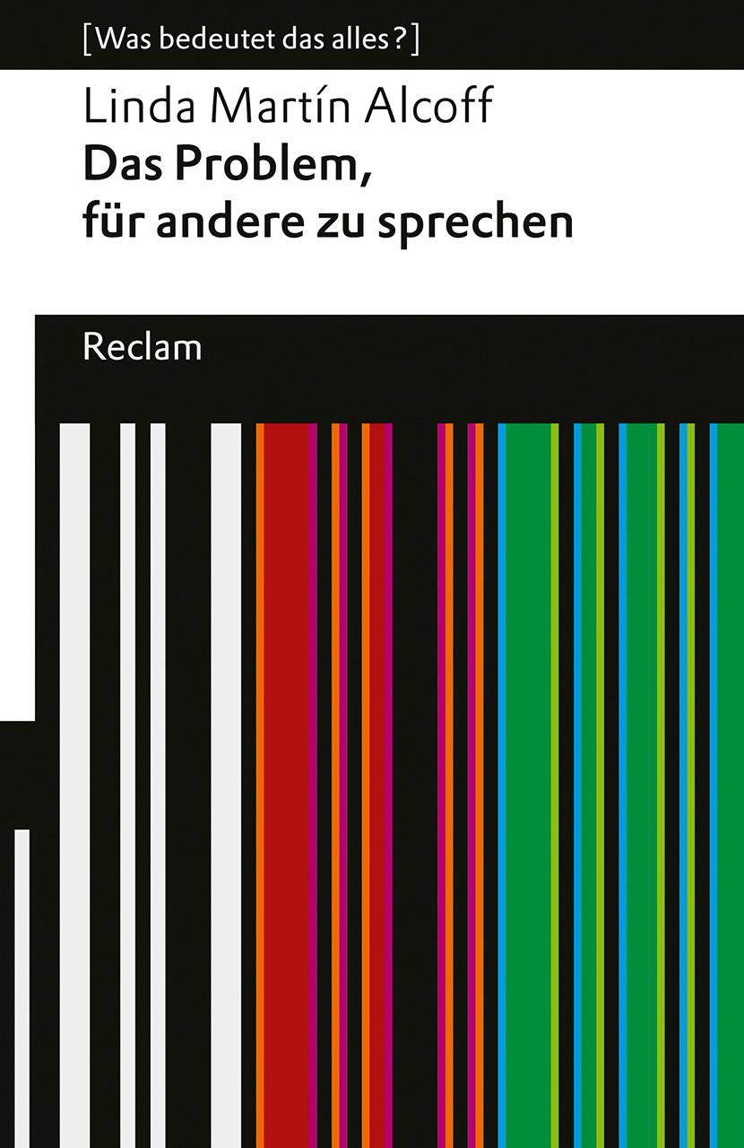Vorderes Coverbild Das Problem, für andere zu sprechen. [Was bedeutet das alles?]