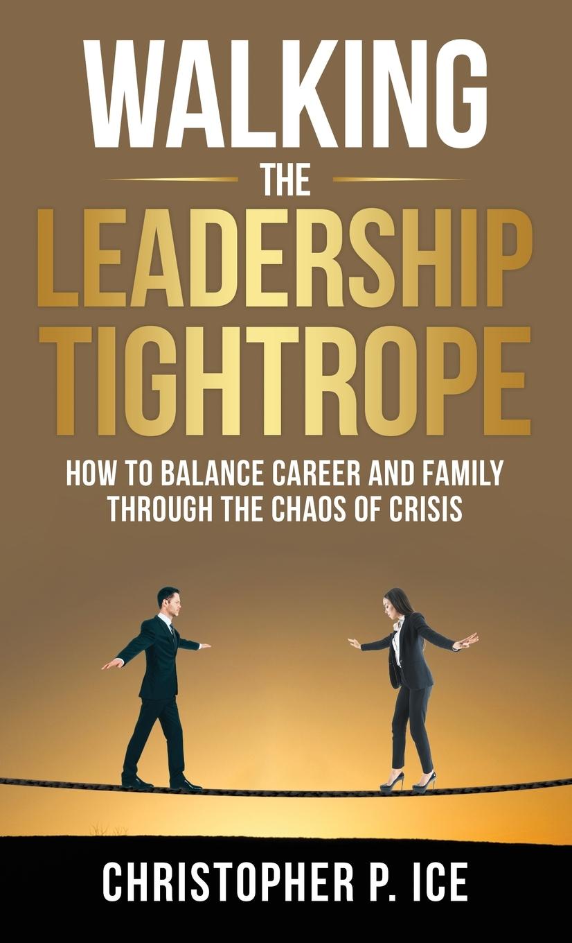 Vorderes Coverbild Walking the Leadership Tightrope