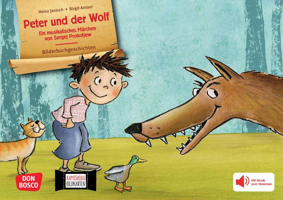 Vorderes Coverbild Peter und der Wolf. Ein musikalisches Märchen von Sergej Prokofjew. Kamishibai Bildkartenset
