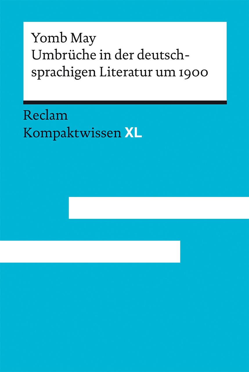 Vorderes Coverbild Umbrüche in der deutschsprachigen Literatur um 1900