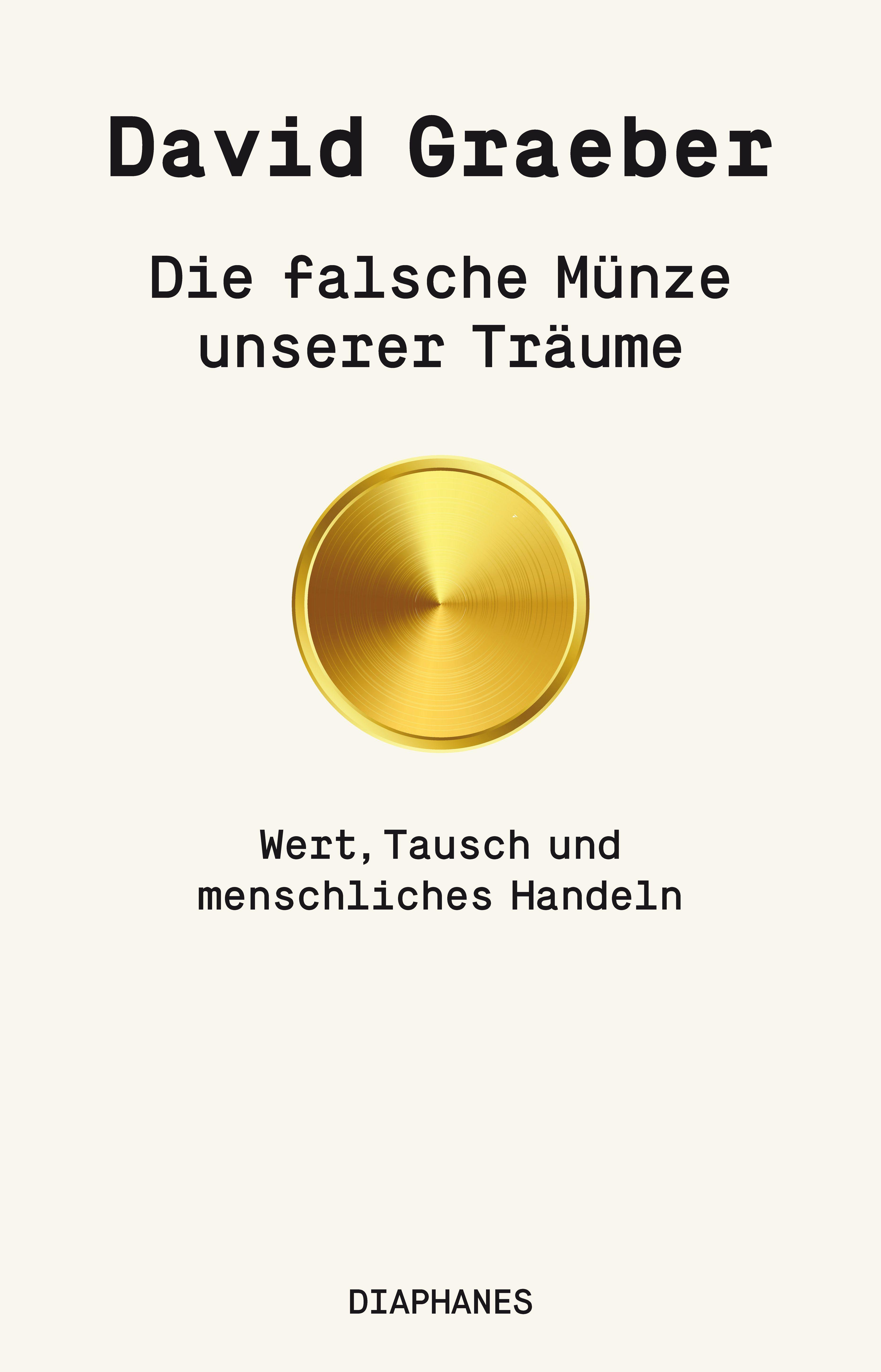 Vorderes Coverbild Die falsche Münze unserer Träume