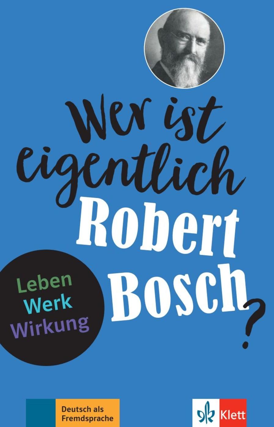 Vorderes Coverbild Wer ist eigentlich Robert Bosch?