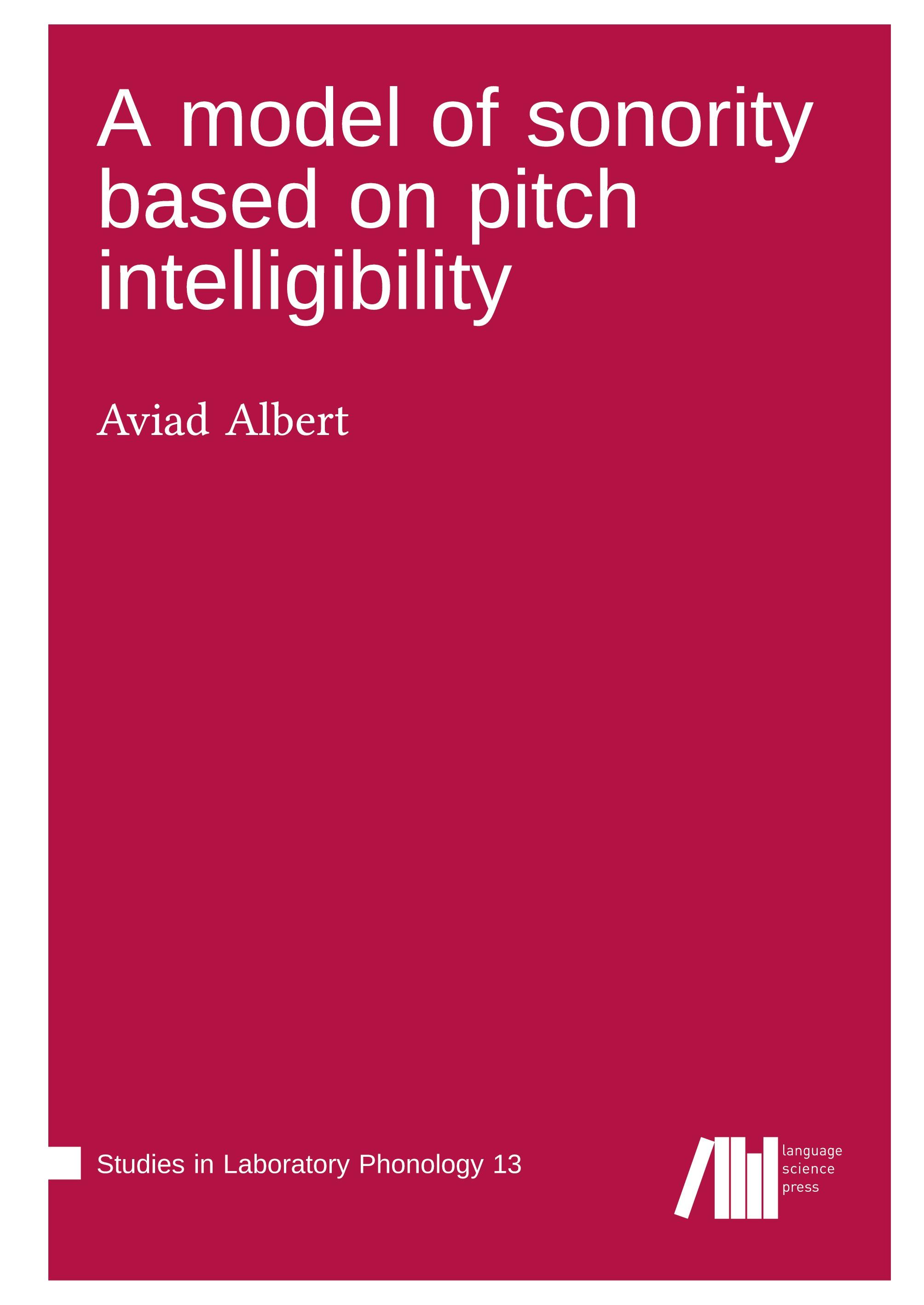 Vorderes Coverbild A model of sonority based on pitch intelligibility