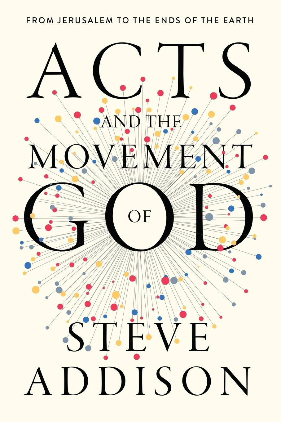 Vorderes Coverbild Acts and the Movement of God