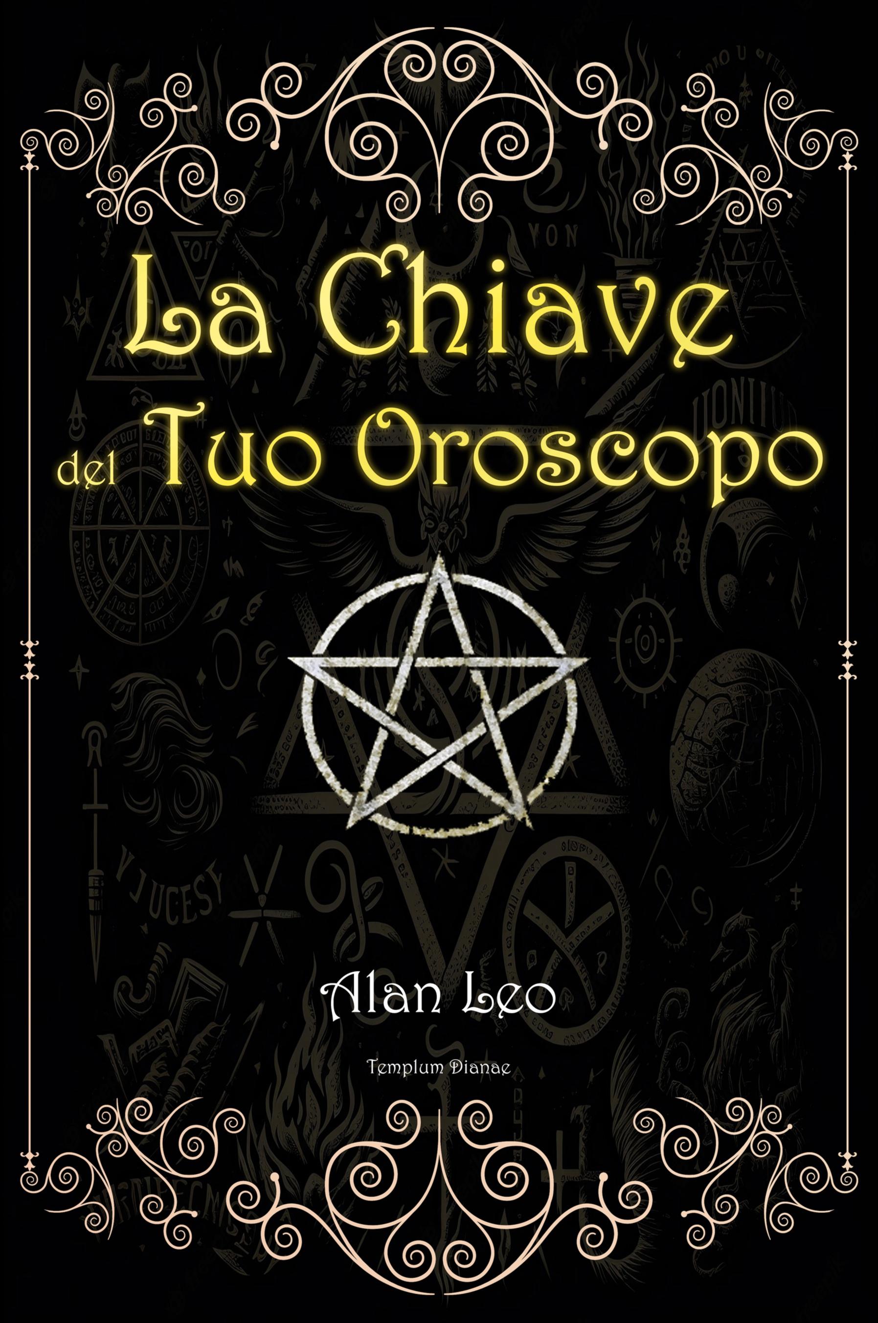Vorderes Coverbild La Chiave del Tuo Oroscopo