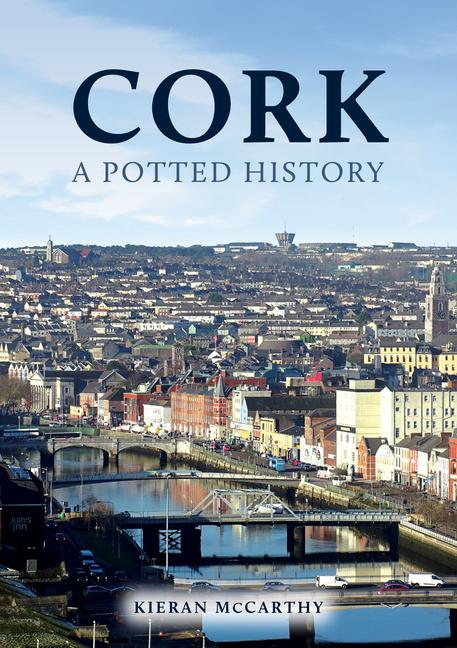 Vorderes Coverbild Cork: A Potted History