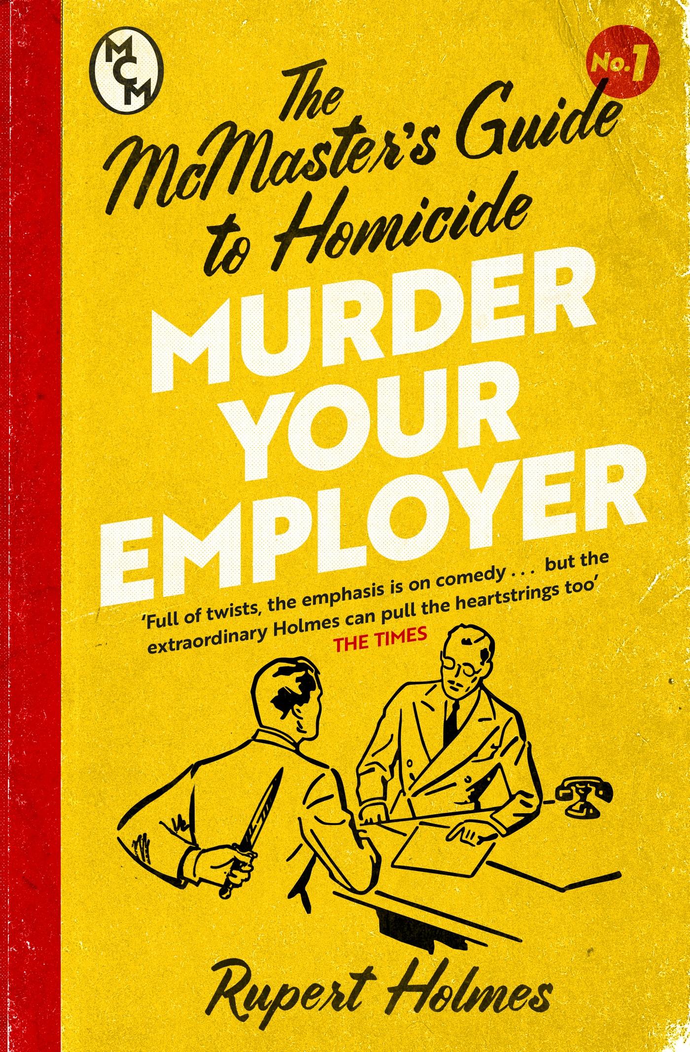 Vorderes Coverbild Murder Your Employer: The McMasters Guide to Homicide