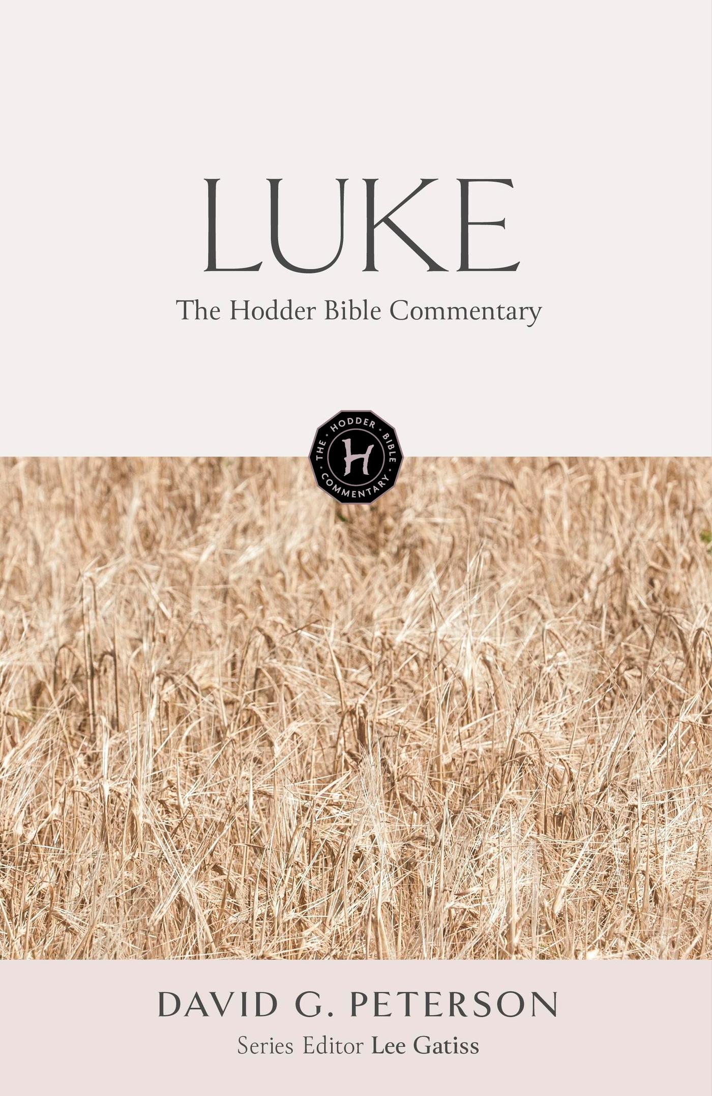 Vorderes Coverbild The Hodder Bible Commentary: Luke