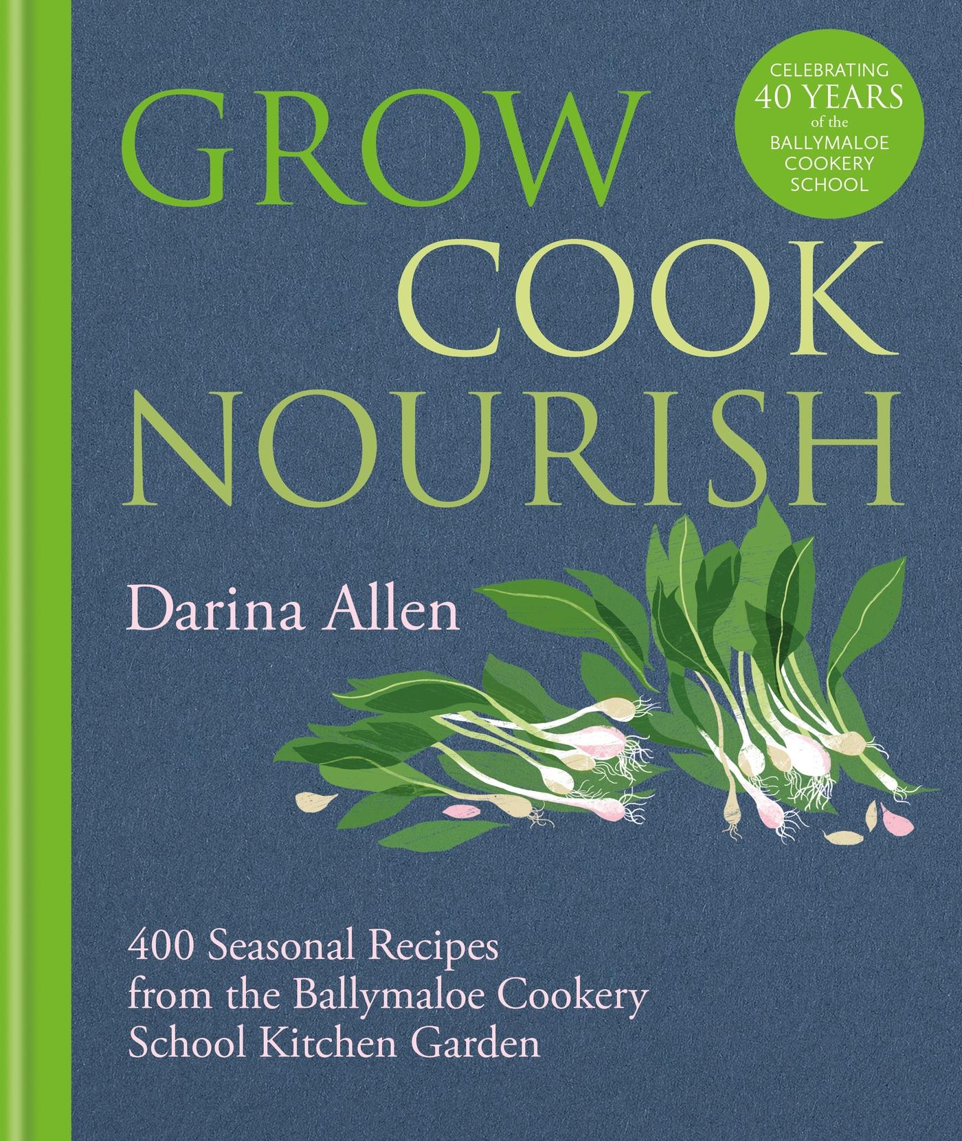 Vorderes Coverbild Grow, Cook, Nourish