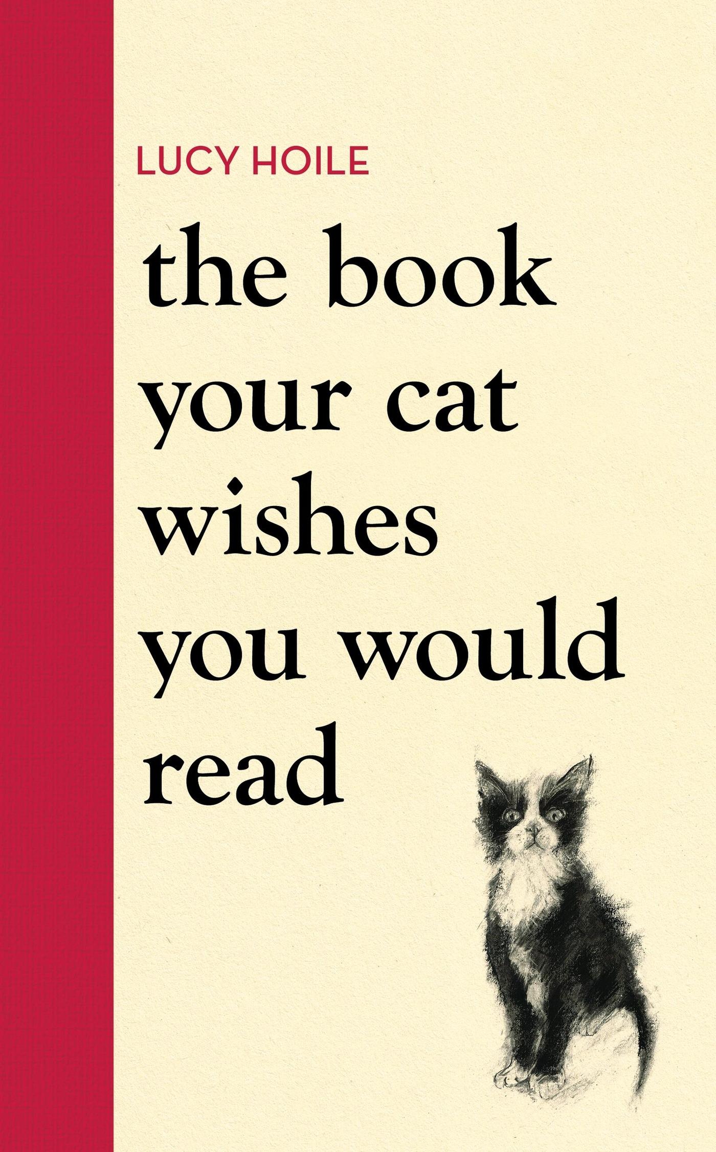 Vorderes Coverbild The Book Your Cat Wishes You Would Read