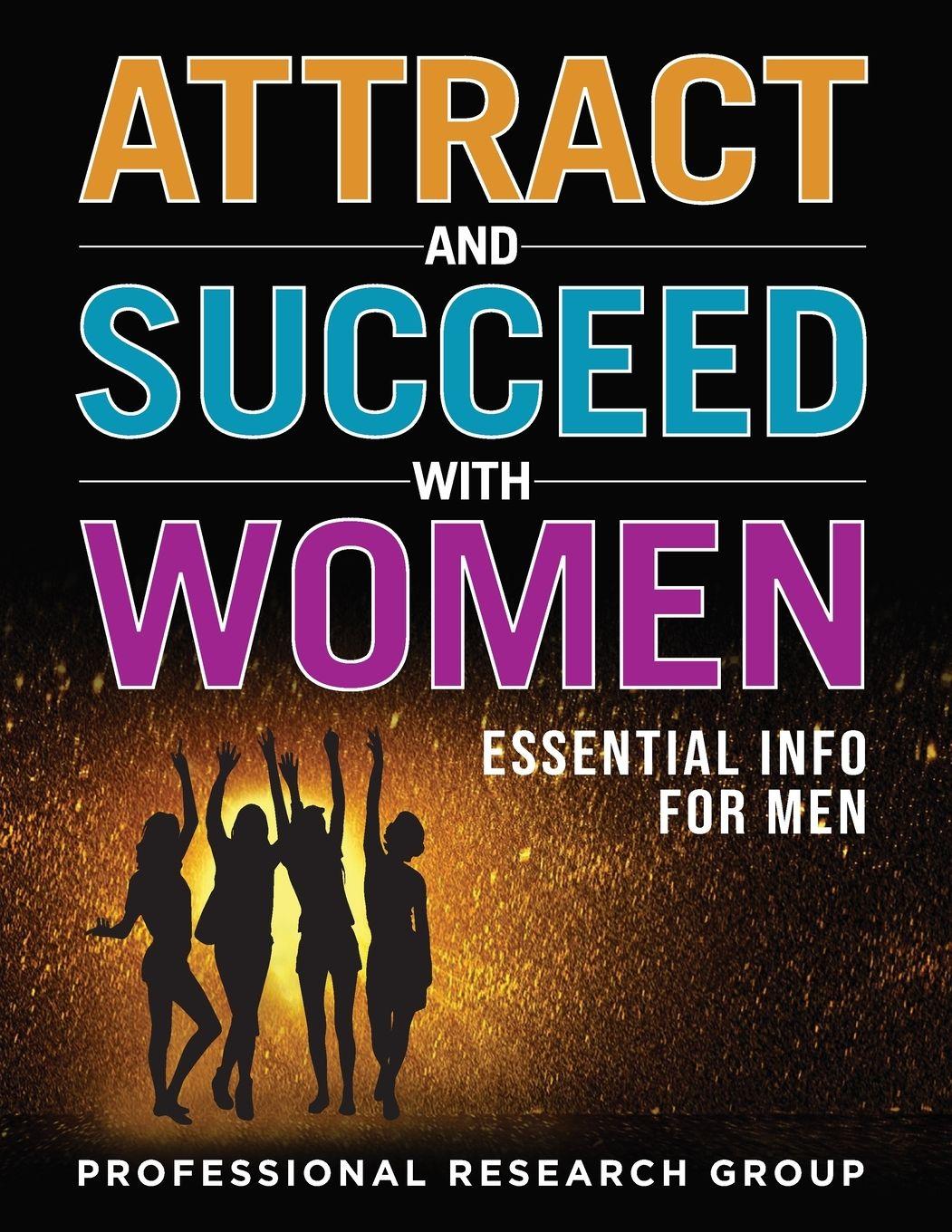Vorderes Coverbild Attract and Succeed with Women
