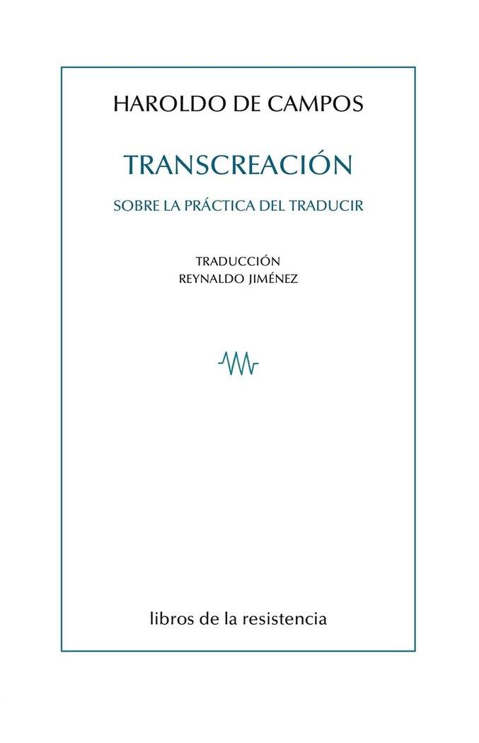 Vorderes Coverbild Transcreación: La práctica del traducir