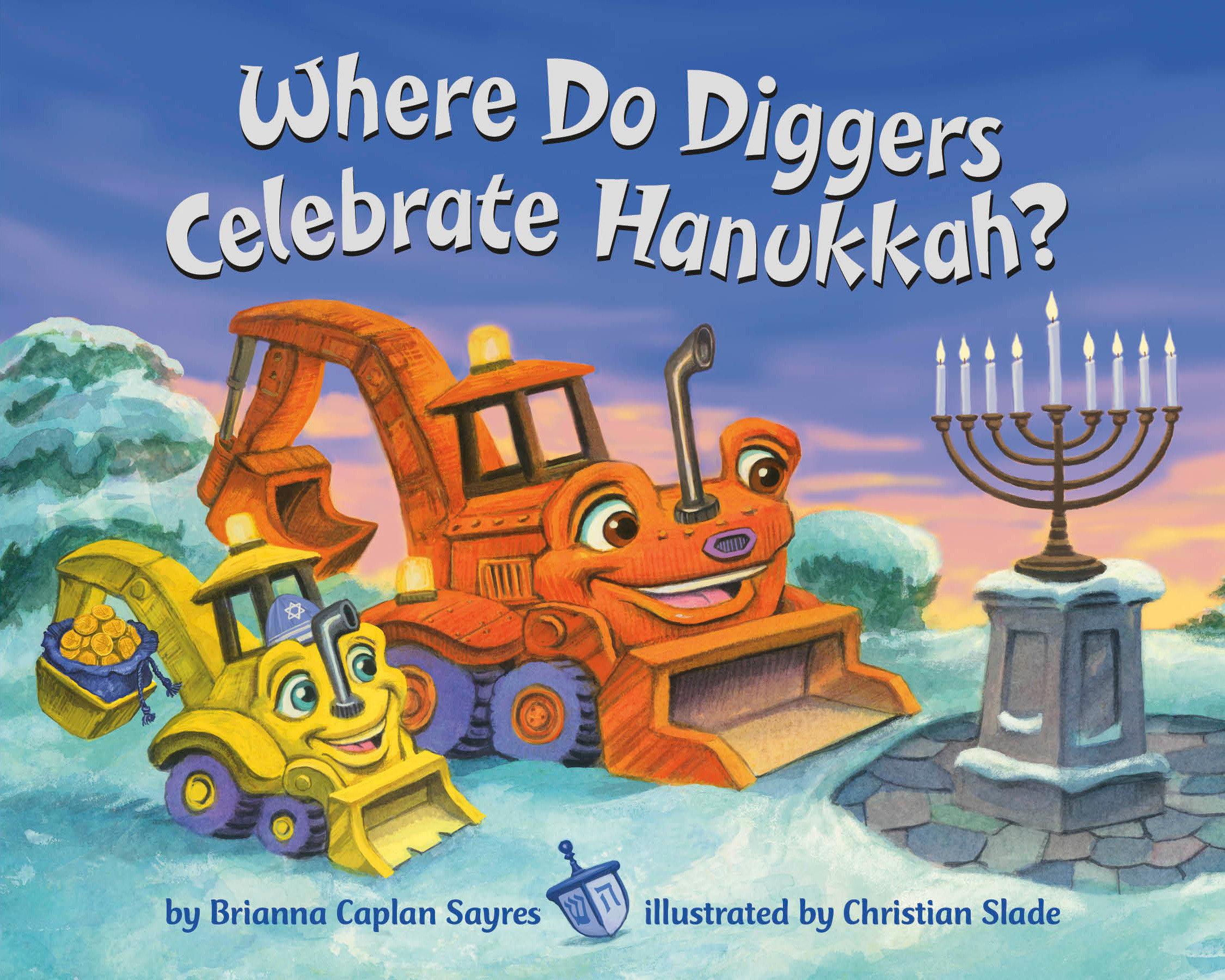 Vorderes Coverbild Where Do Diggers Celebrate Hanukkah?