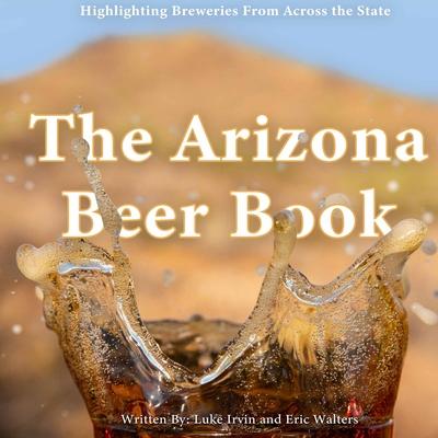 Vorderes Coverbild The Arizona Beer Book