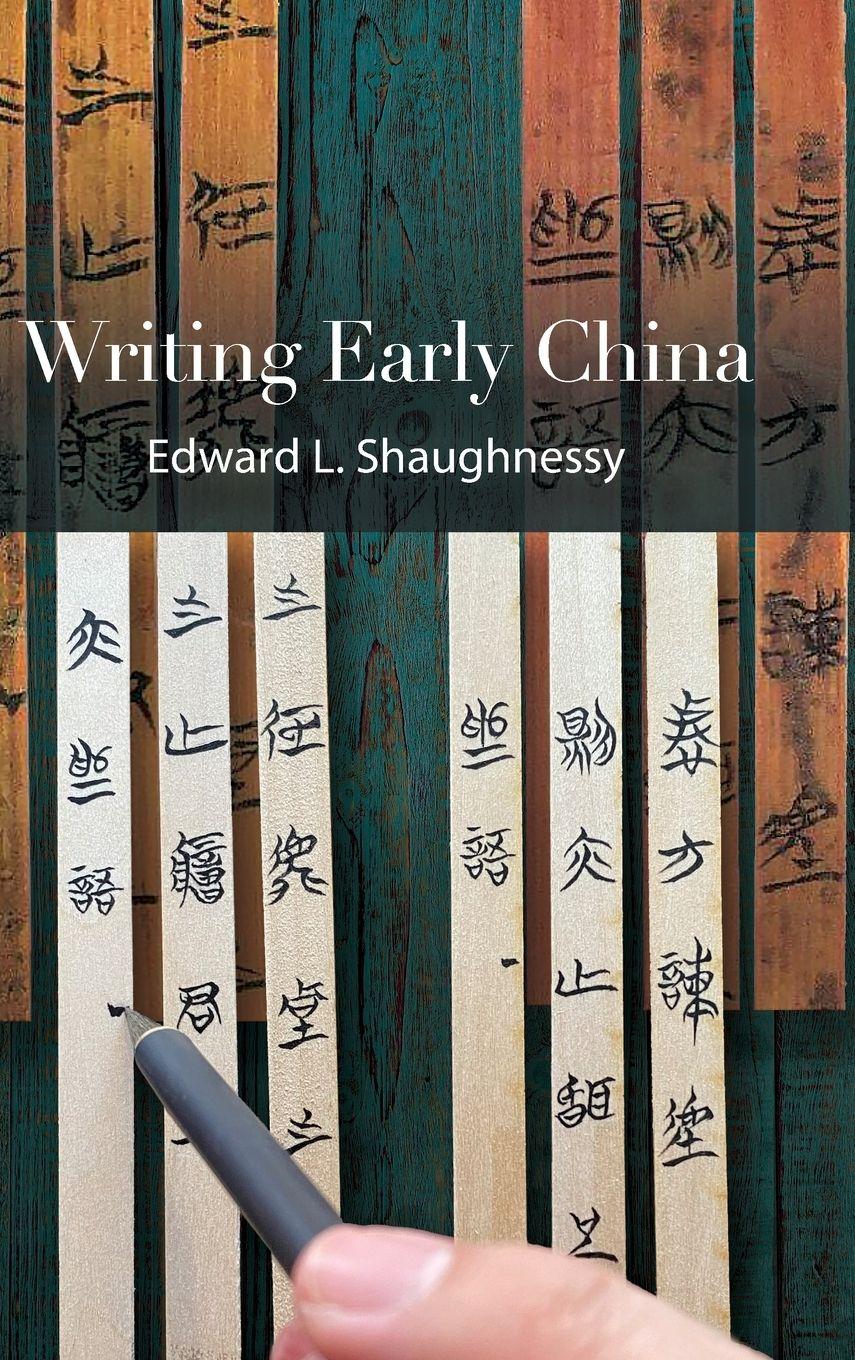 Vorderes Coverbild Writing Early China